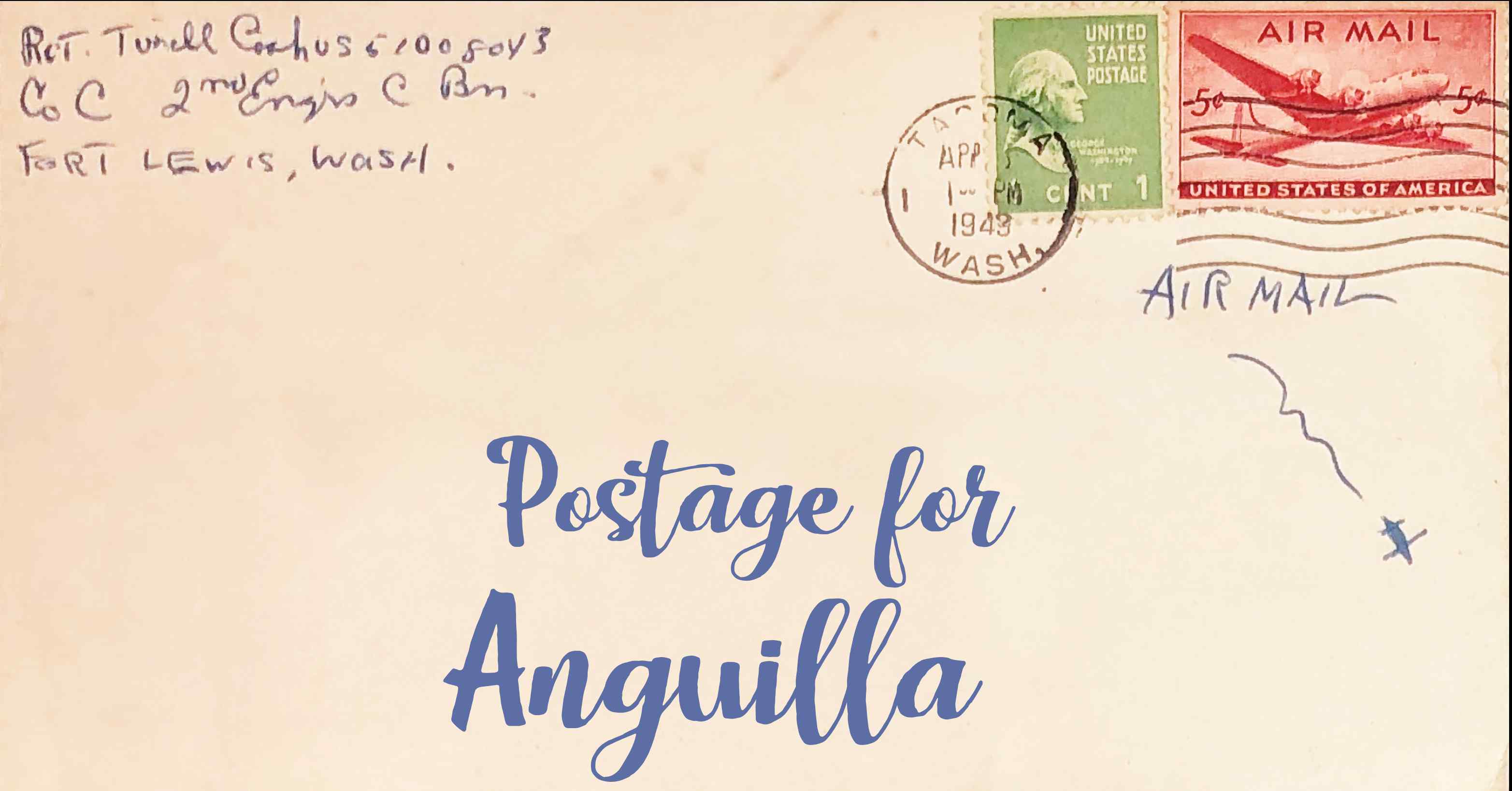 Photo of an old envelope reading 'Postage for Anguilla'