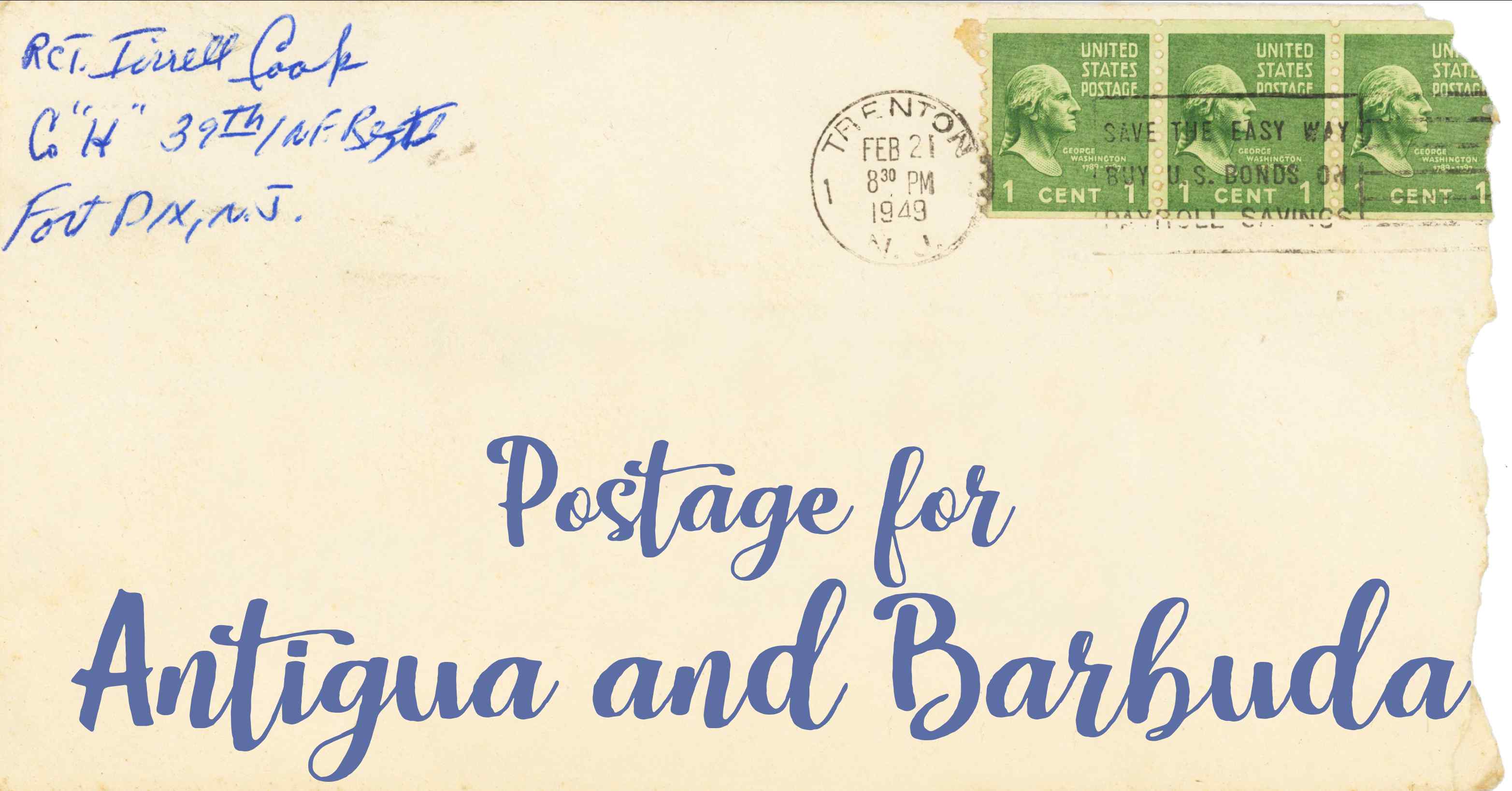 Photo of an old envelope reading 'Postage for Antigua and Barbuda'
