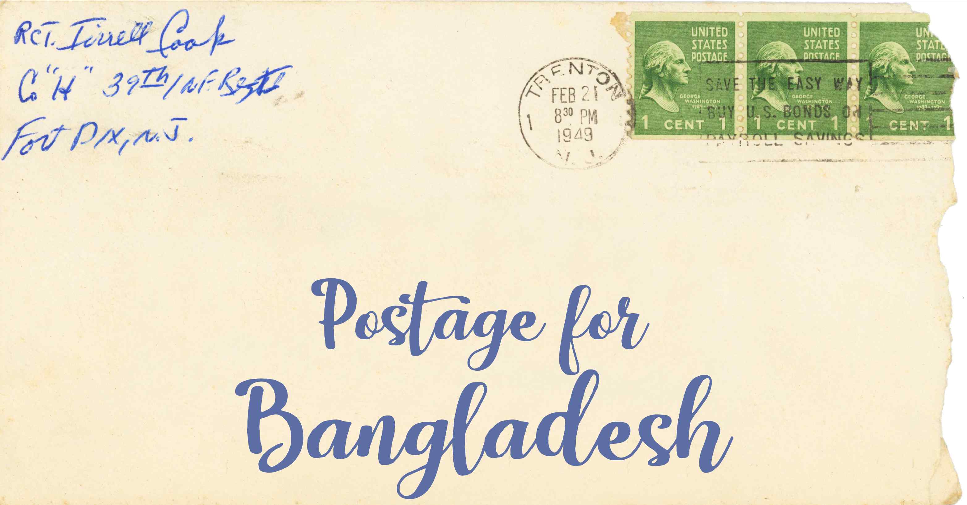 Photo of an old envelope reading 'Postage for Bangladesh'