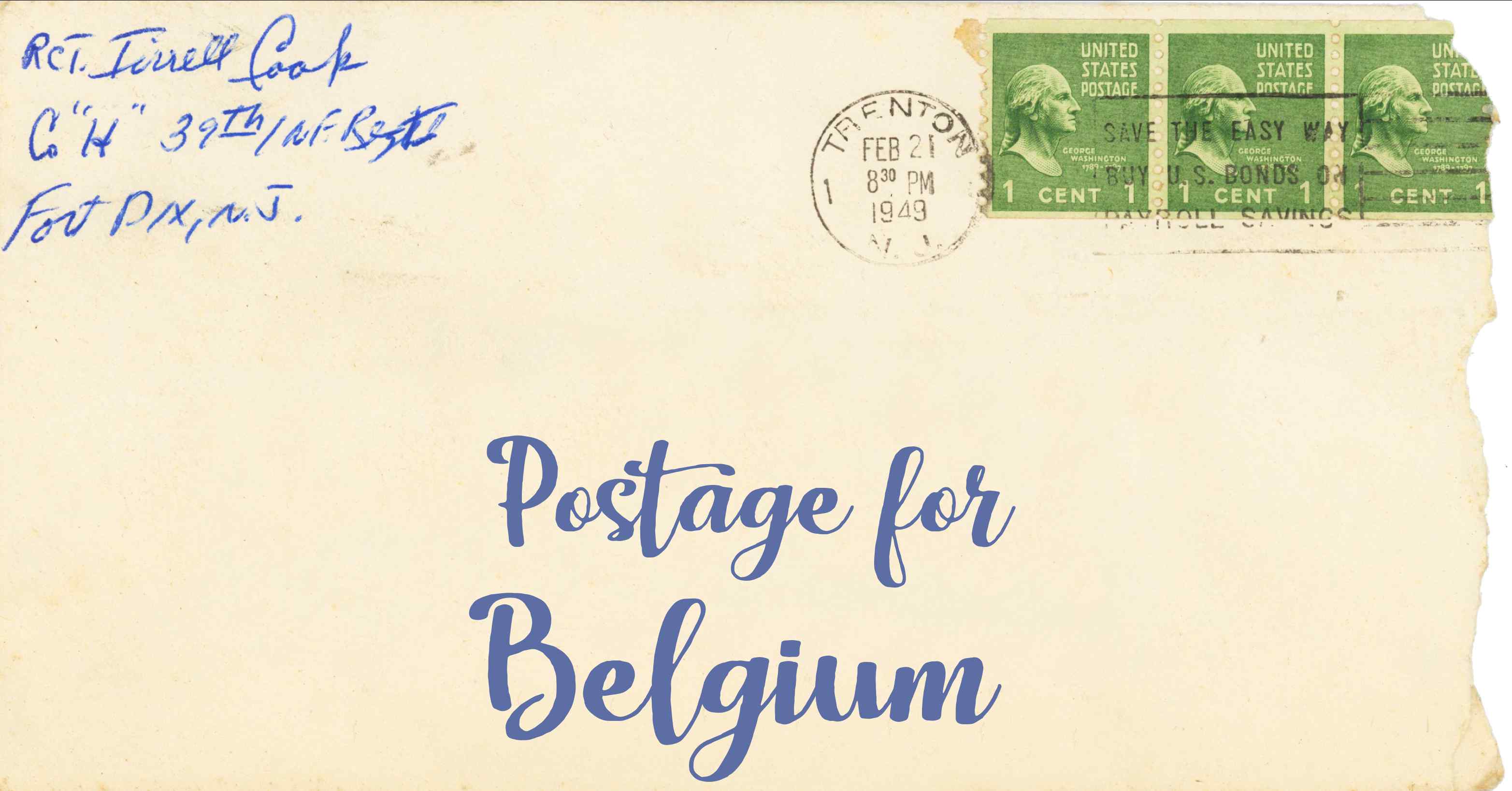 Photo of an old envelope reading 'Postage for Belgium'
