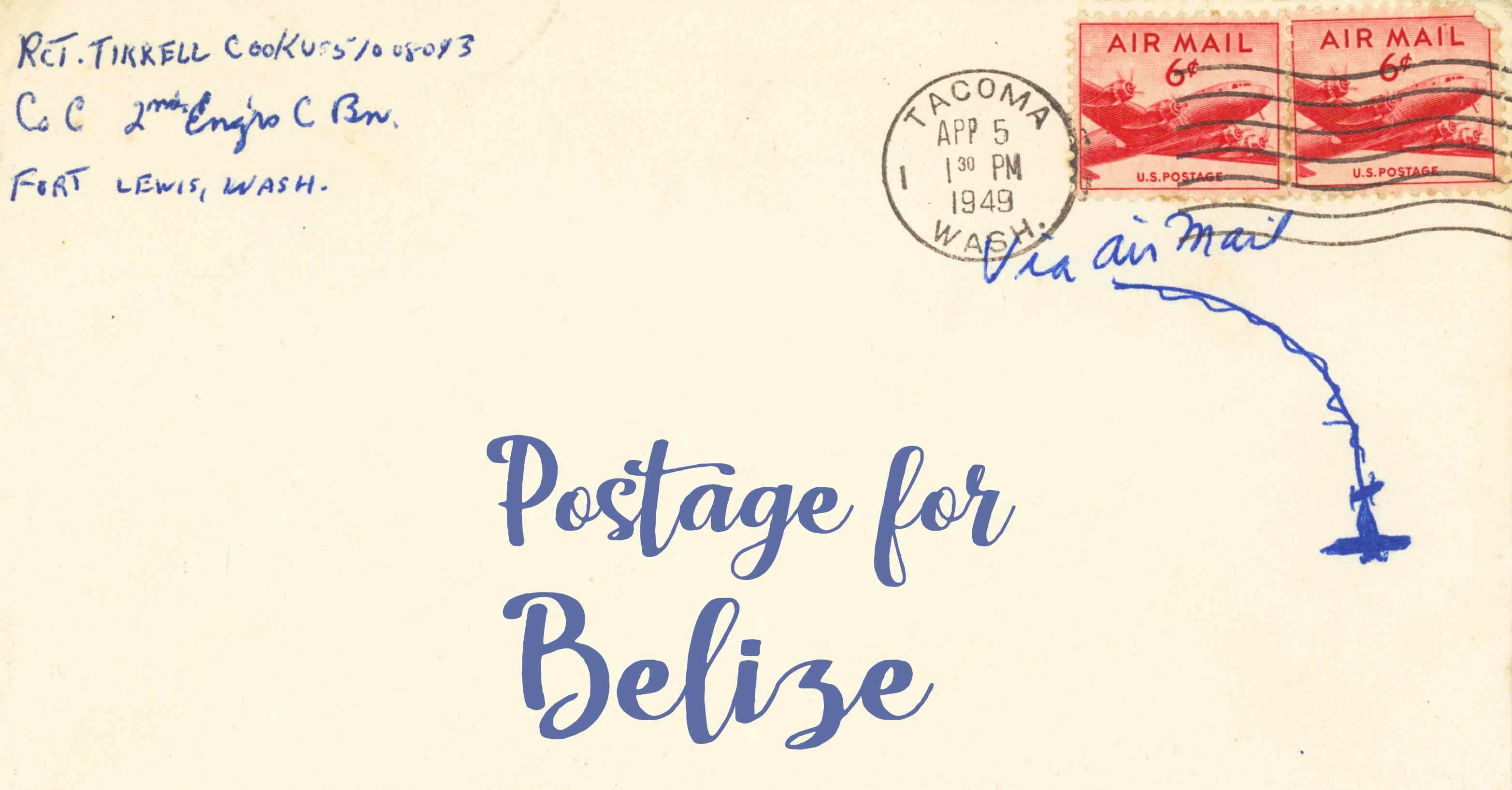 Photo of an old envelope reading 'Postage for Belize'