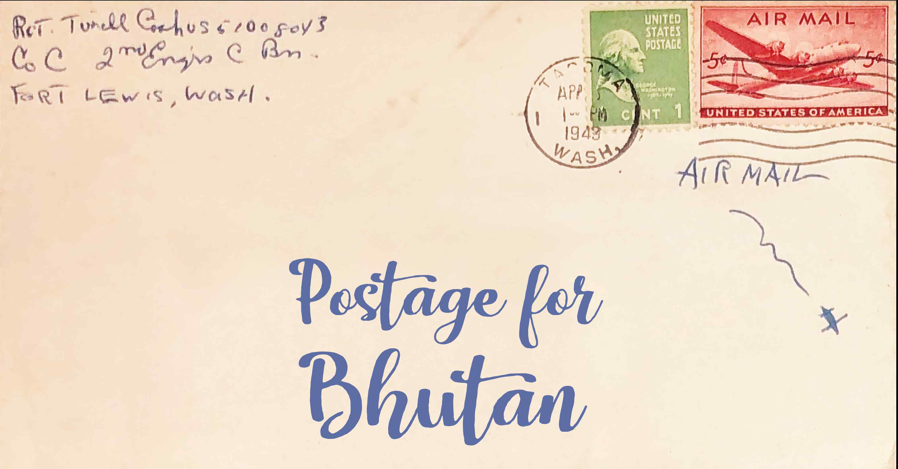 Photo of an old envelope reading 'Postage for Bhutan'
