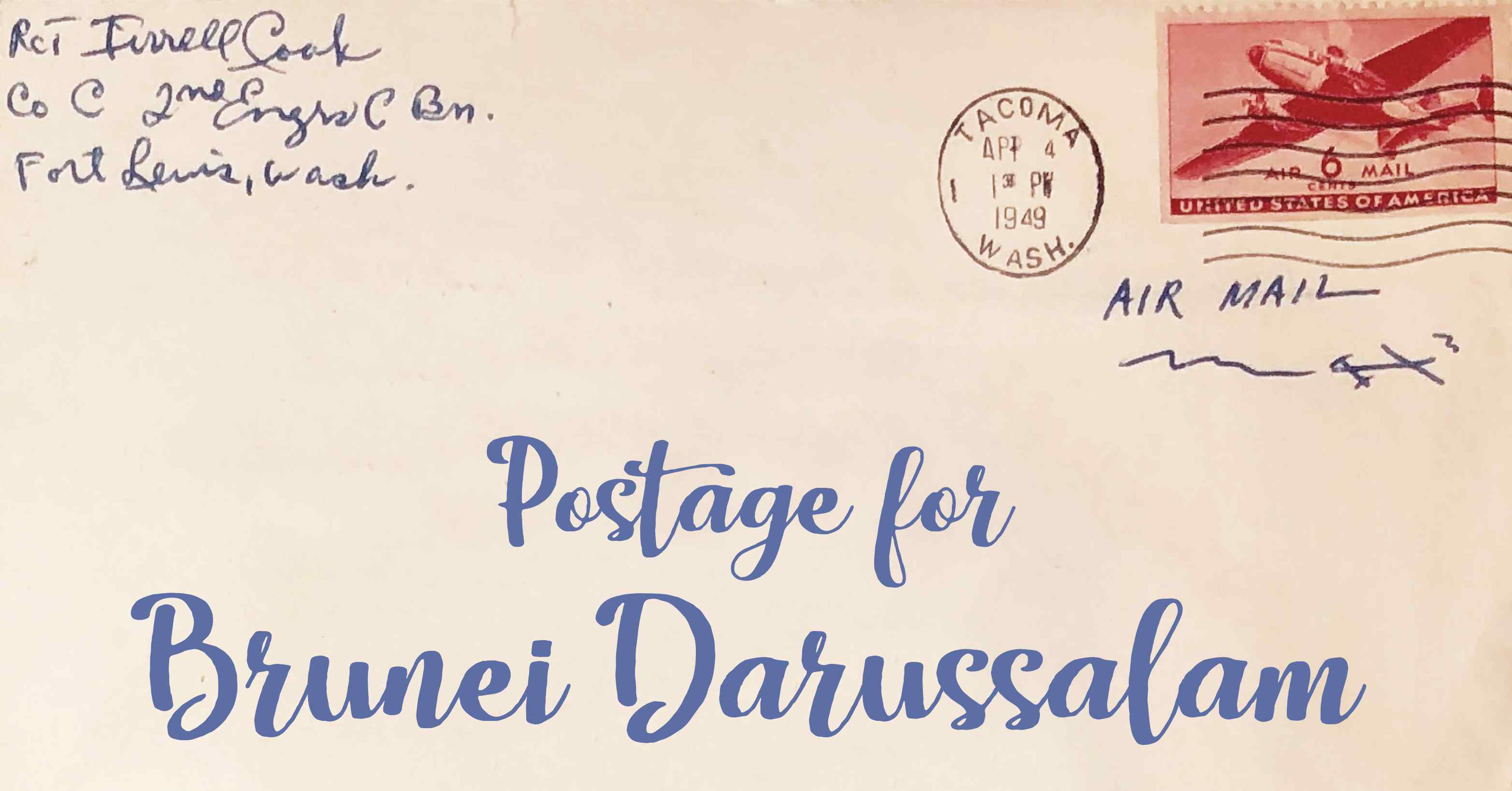 Photo of an old envelope reading 'Postage for Brunei Darussalam'