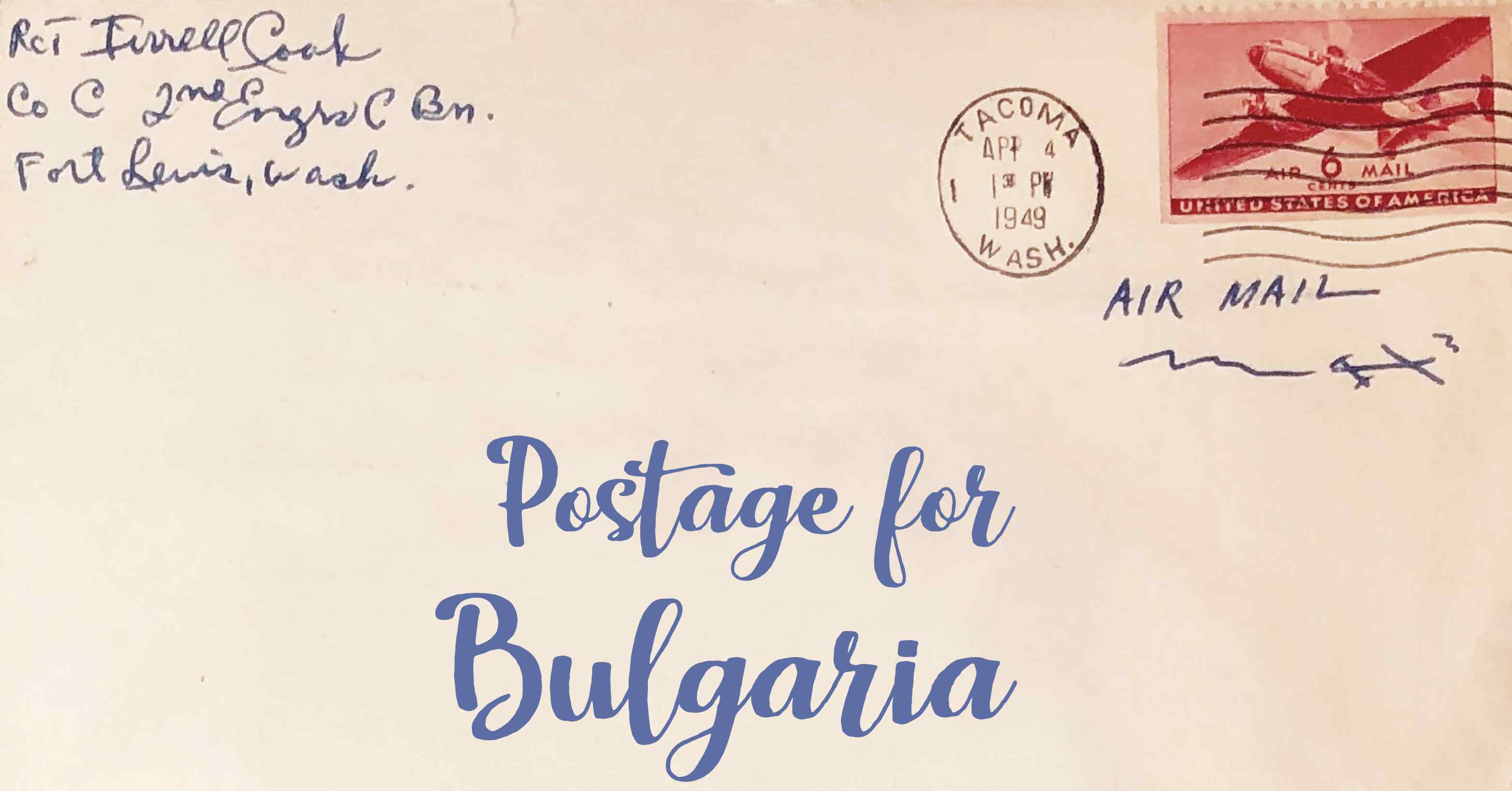 Photo of an old envelope reading 'Postage for Bulgaria'
