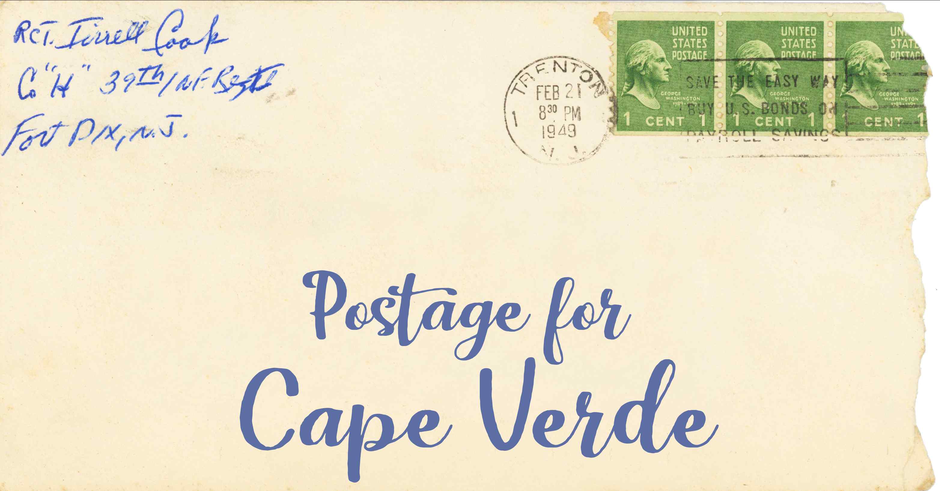Photo of an old envelope reading 'Postage for Cape Verde'