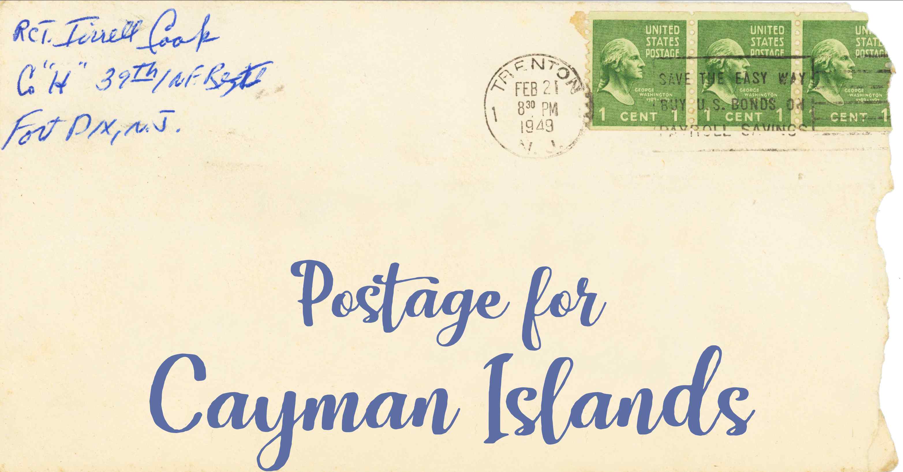 Photo of an old envelope reading 'Postage for Cayman Islands'