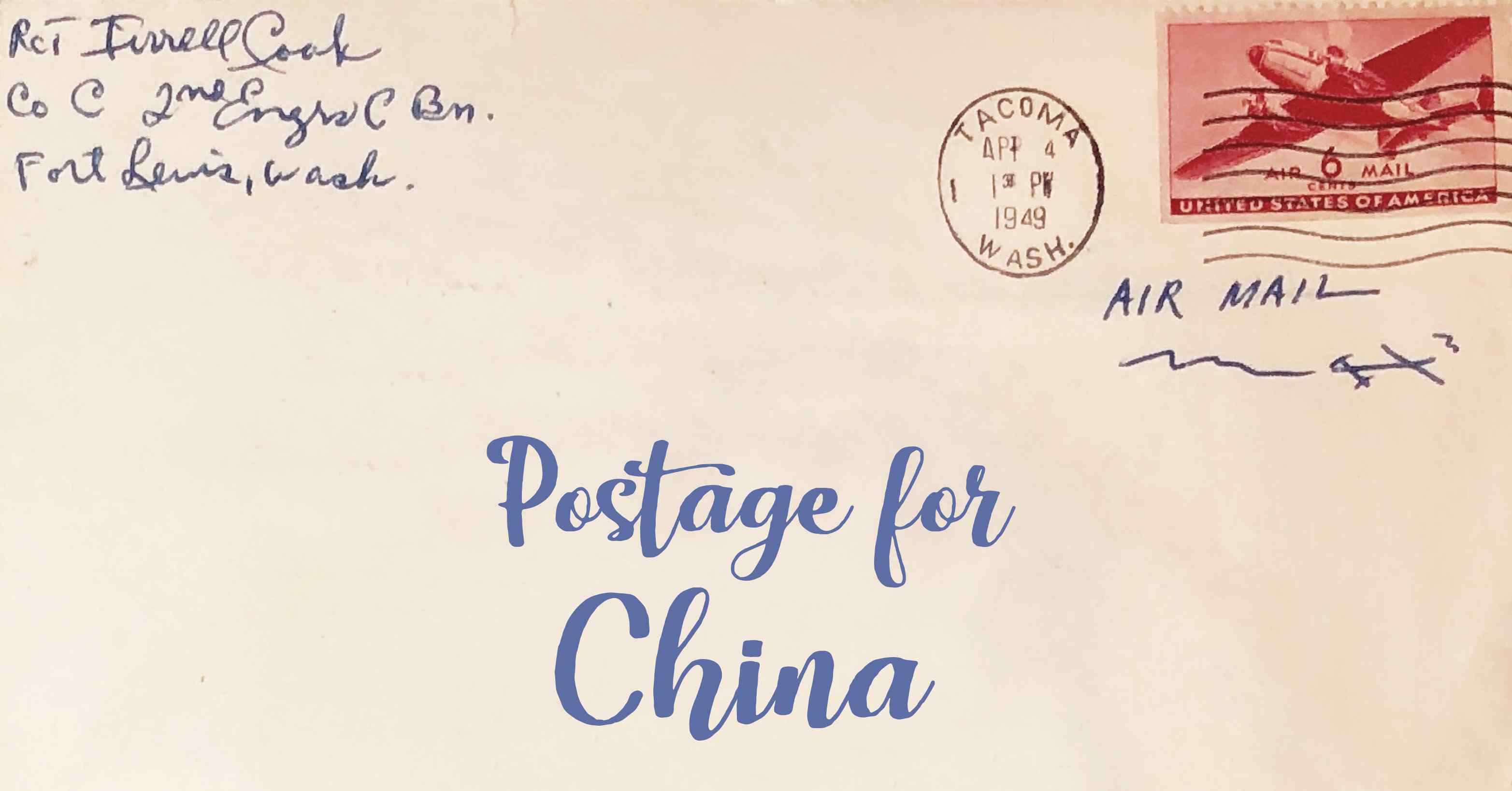 Photo of an old envelope reading 'Postage for China'