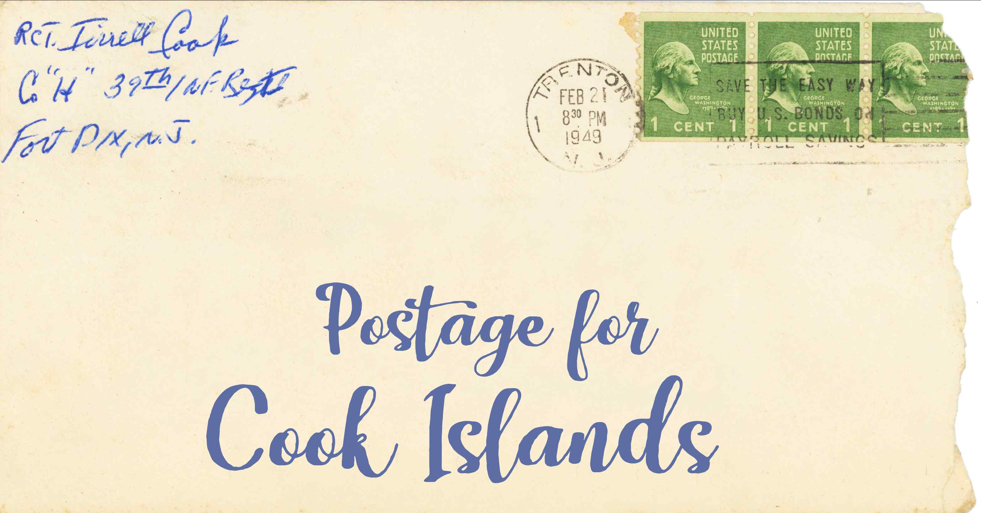 Photo of an old envelope reading 'Postage for Cook Islands'