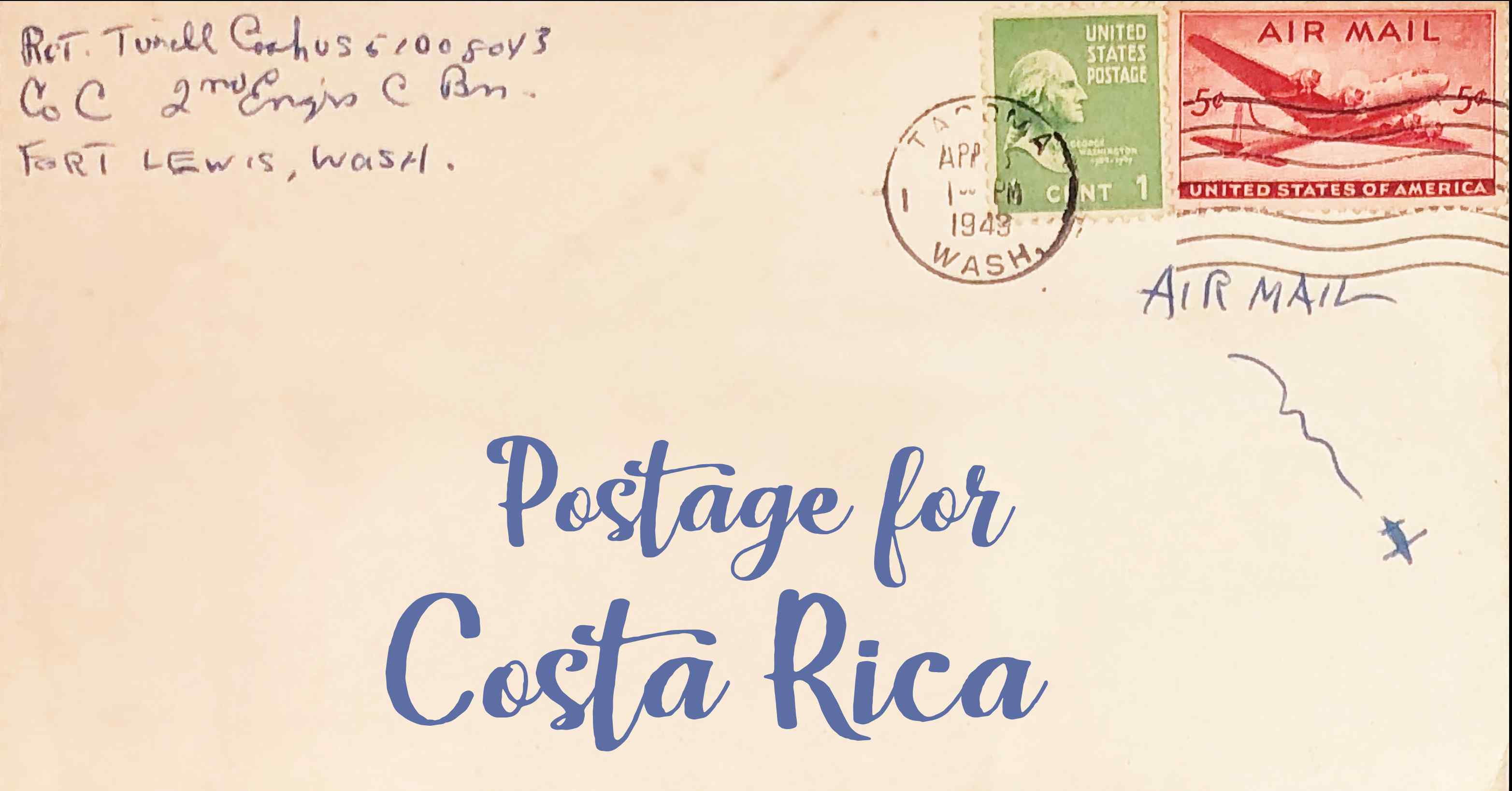 Photo of an old envelope reading 'Postage for Costa Rica'
