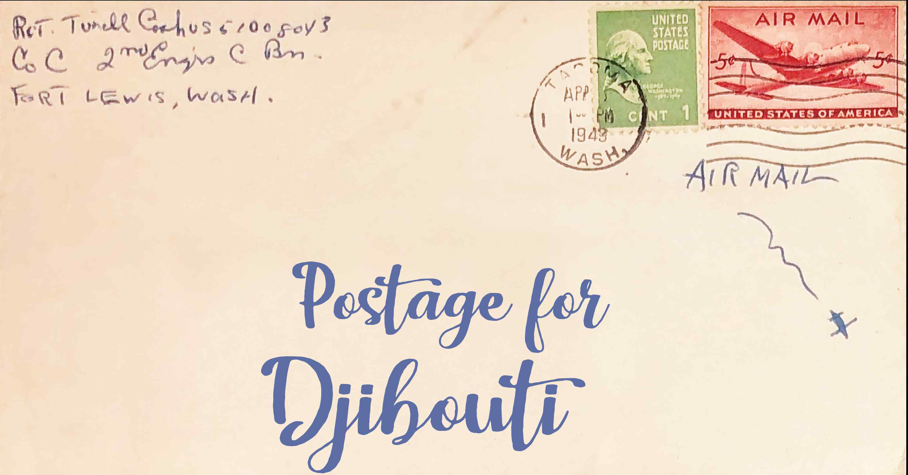 Photo of an old envelope reading 'Postage for Djibouti'