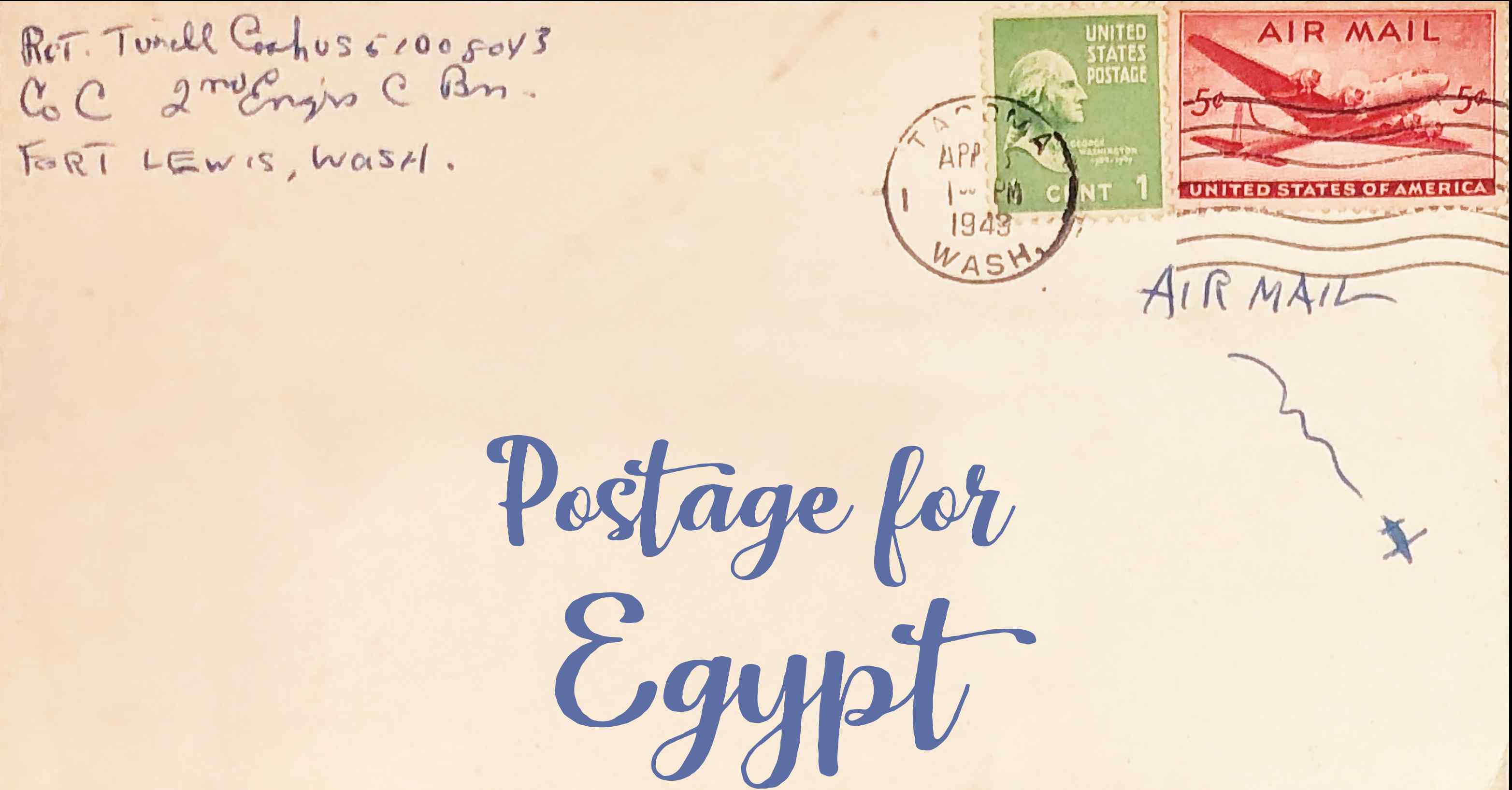 Photo of an old envelope reading 'Postage for Egypt'