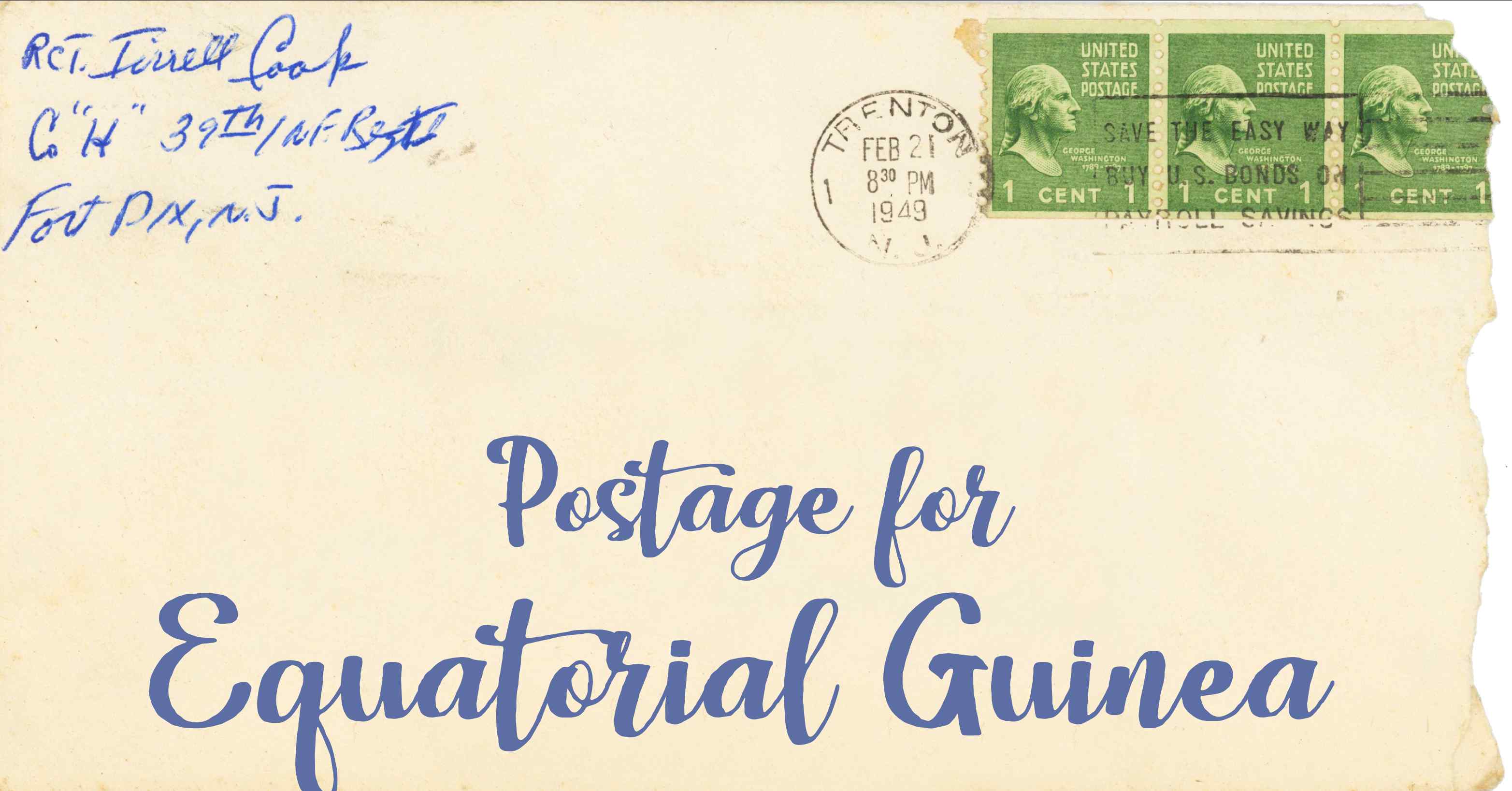 Photo of an old envelope reading 'Postage for Equatorial Guinea'