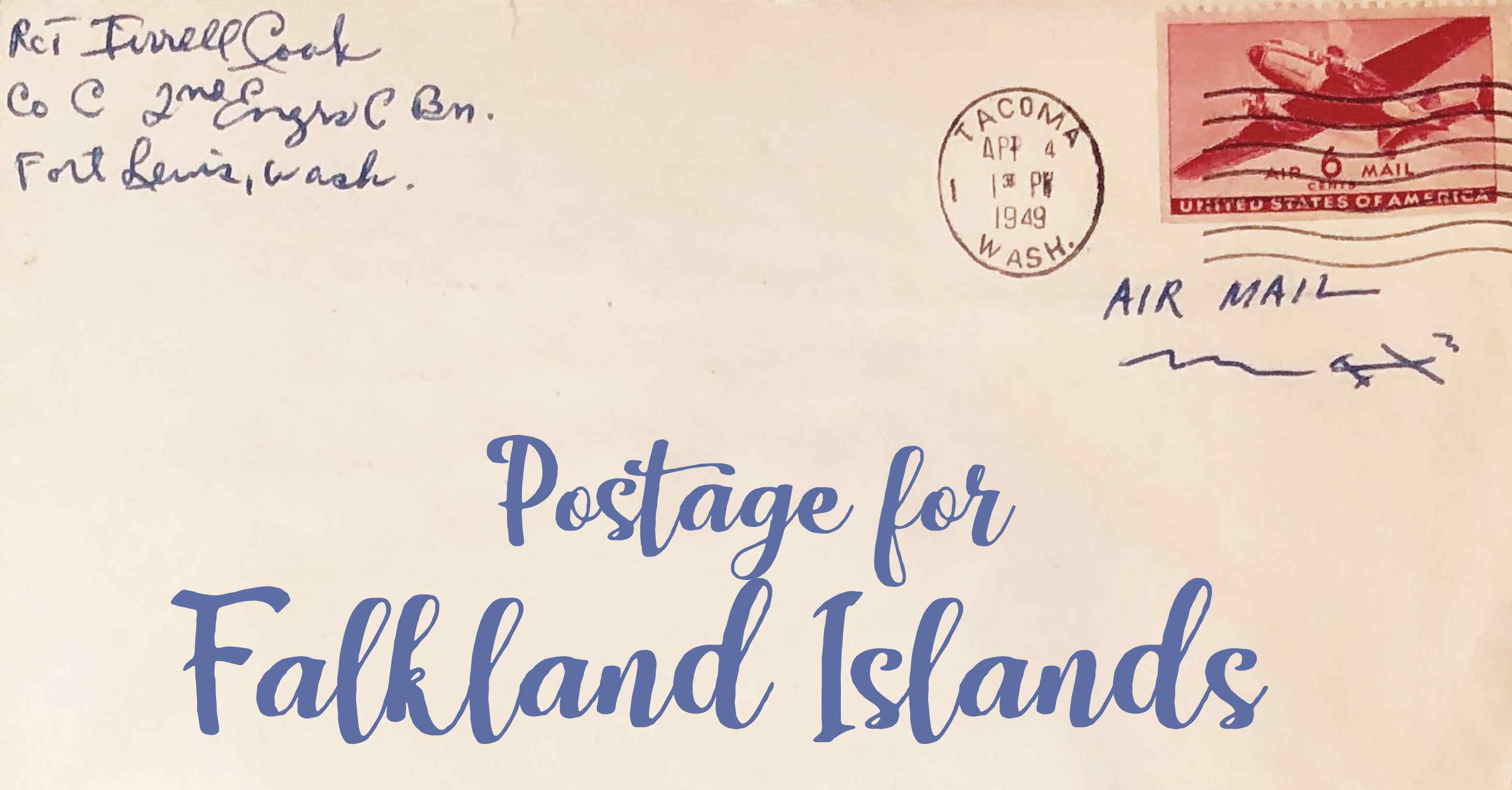 Photo of an old envelope reading 'Postage for Falkland Islands'