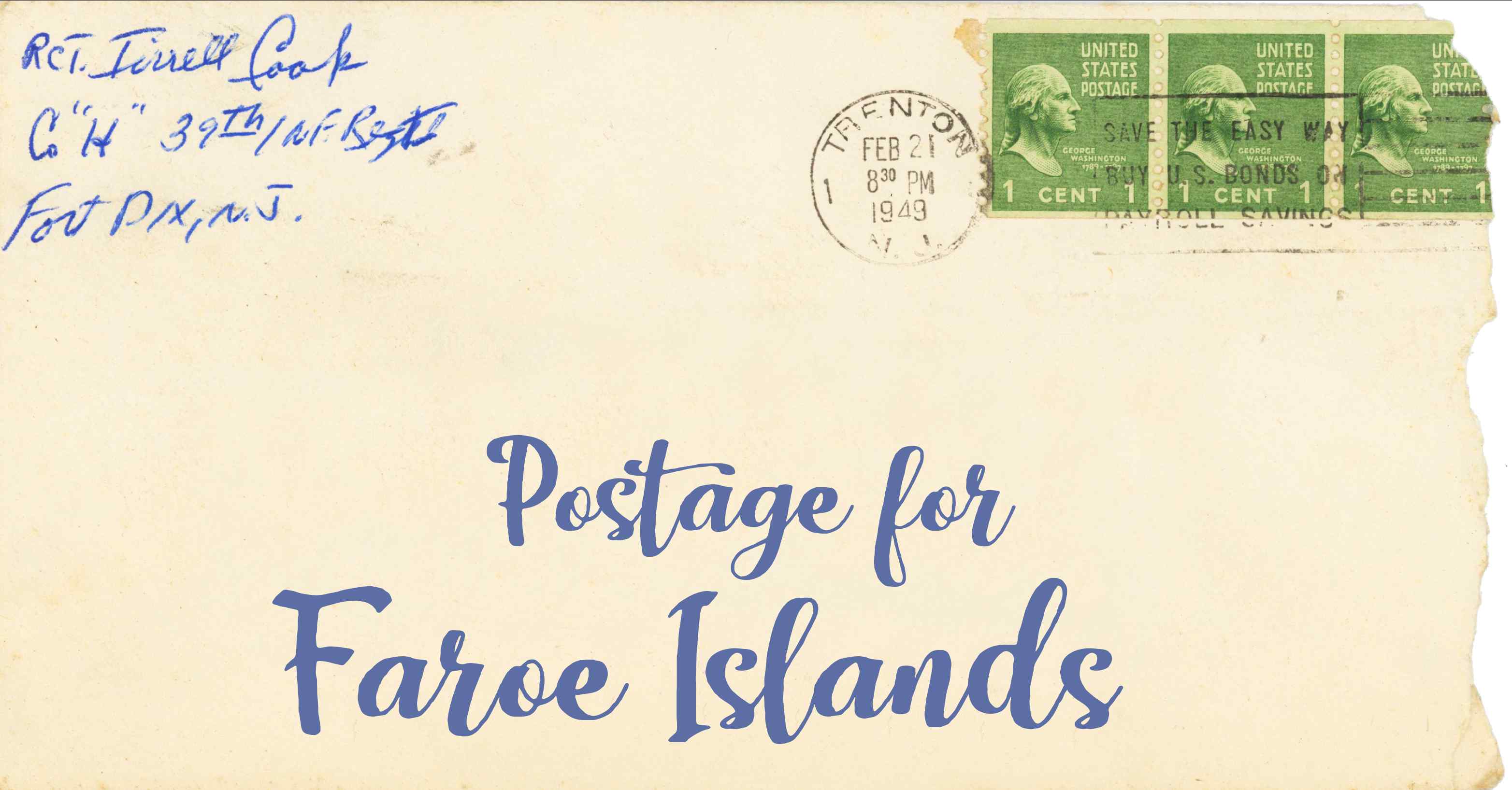 Photo of an old envelope reading 'Postage for Faroe Islands'