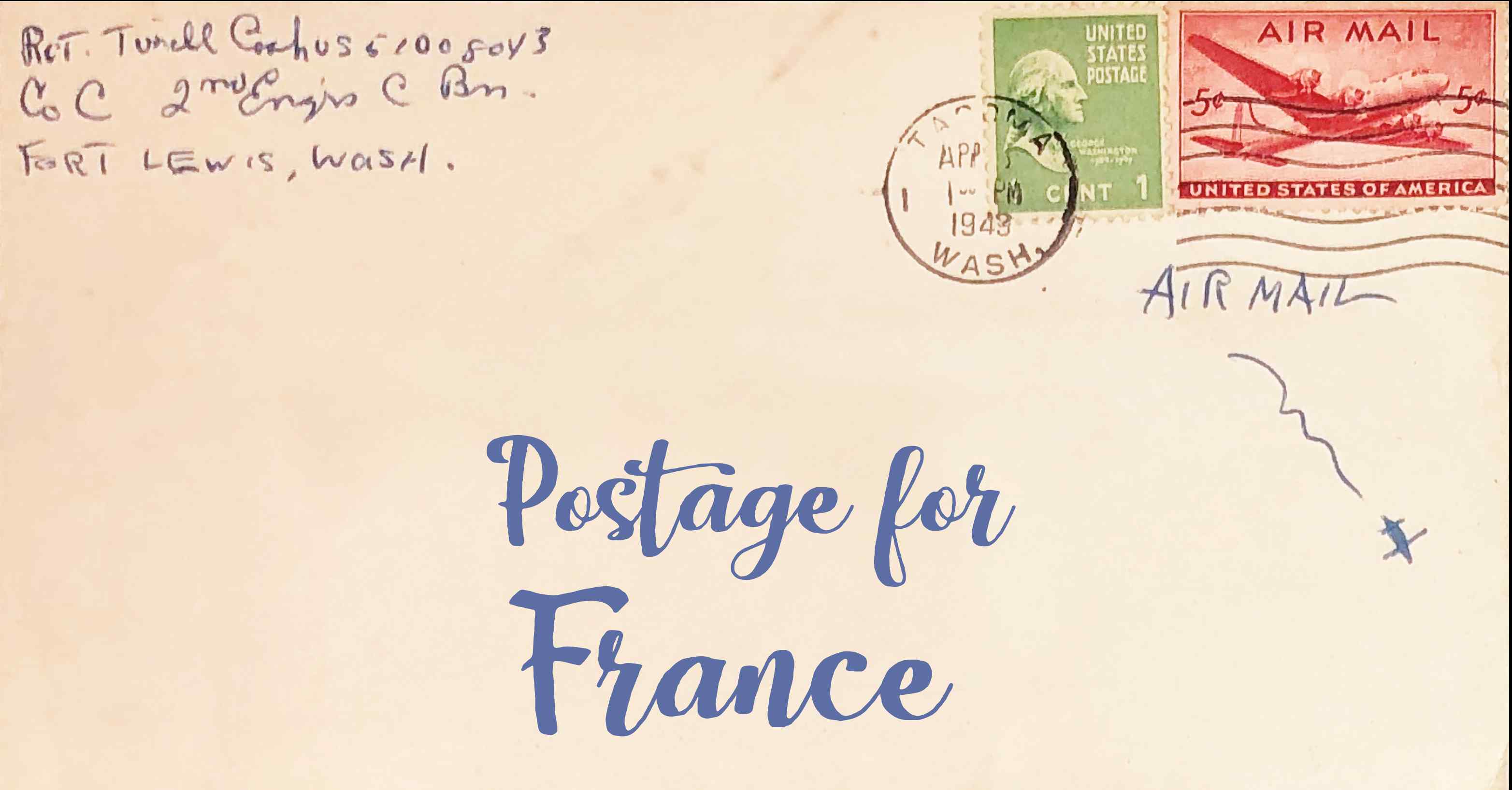 Photo of an old envelope reading 'Postage for France'