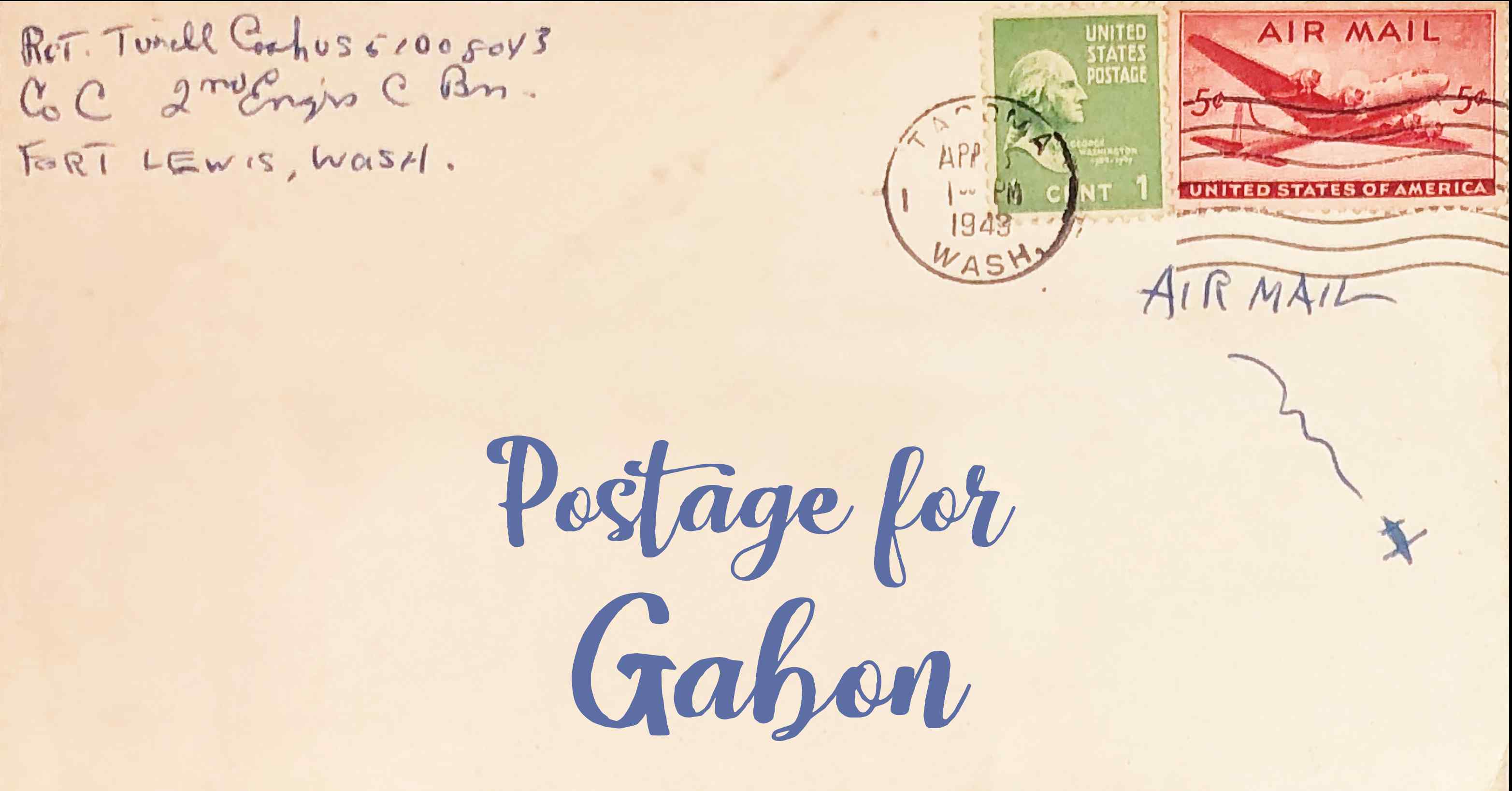 Photo of an old envelope reading 'Postage for Gabon'