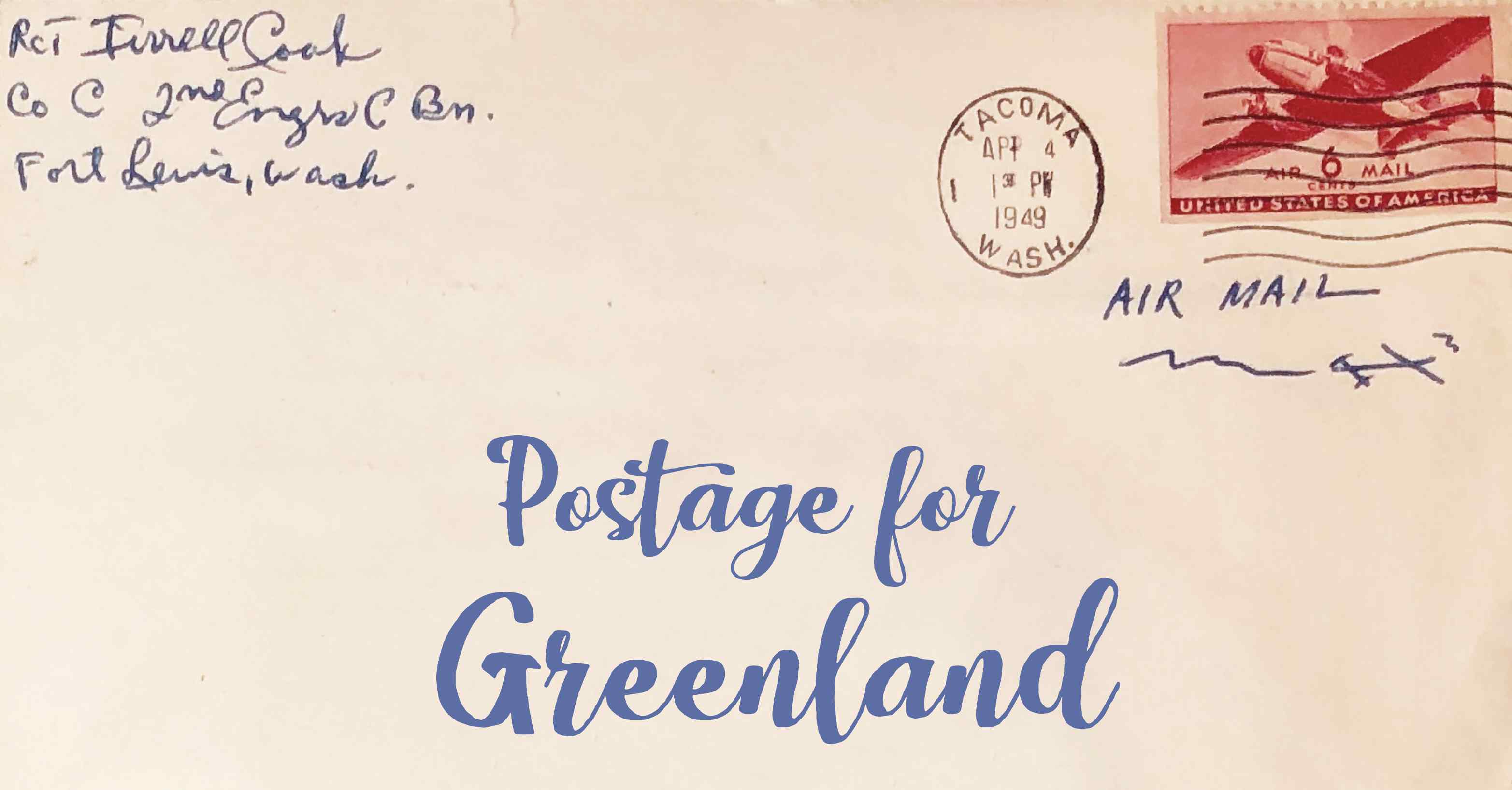 Photo of an old envelope reading 'Postage for Greenland'