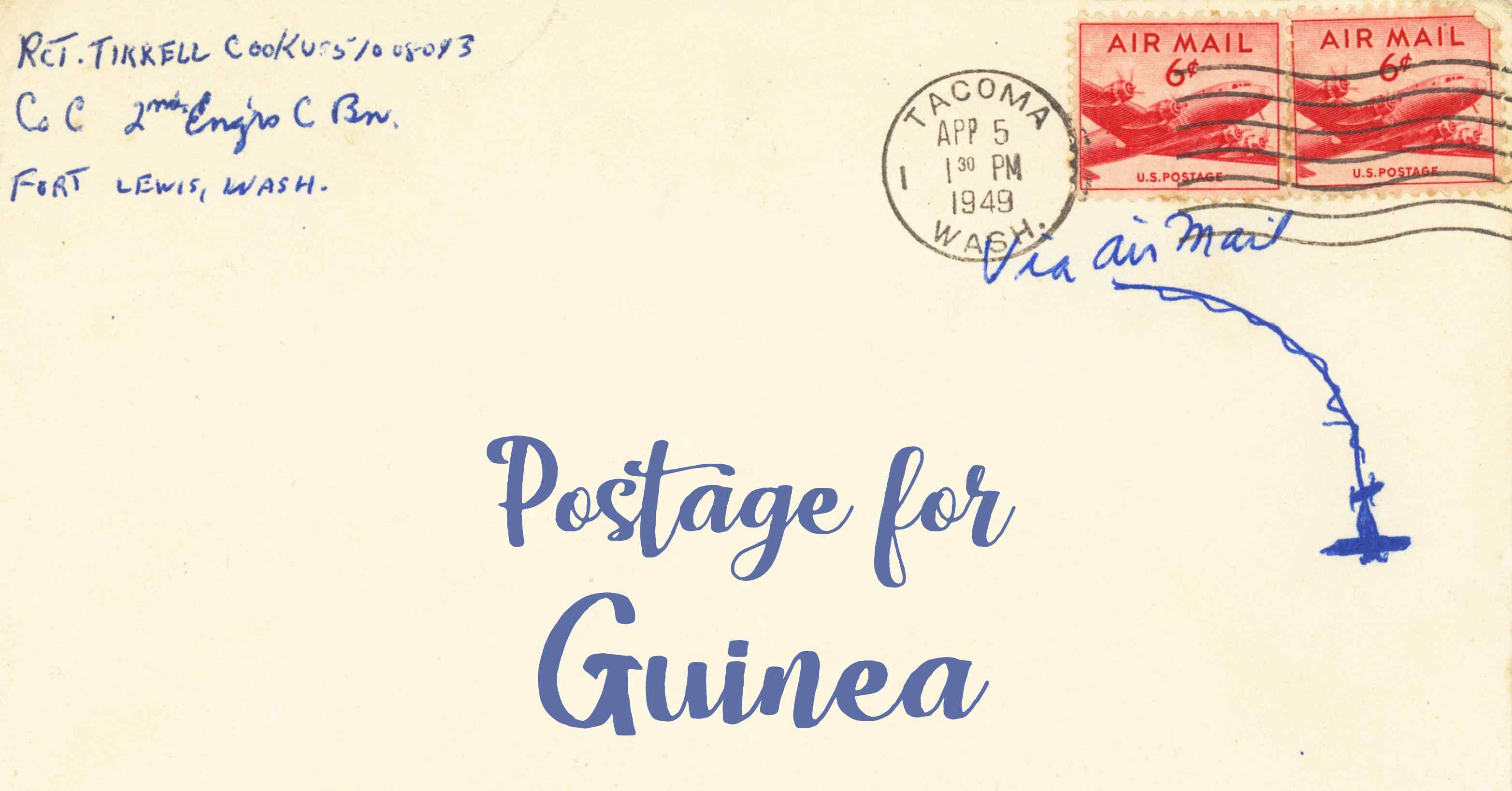 Photo of an old envelope reading 'Postage for Guinea'