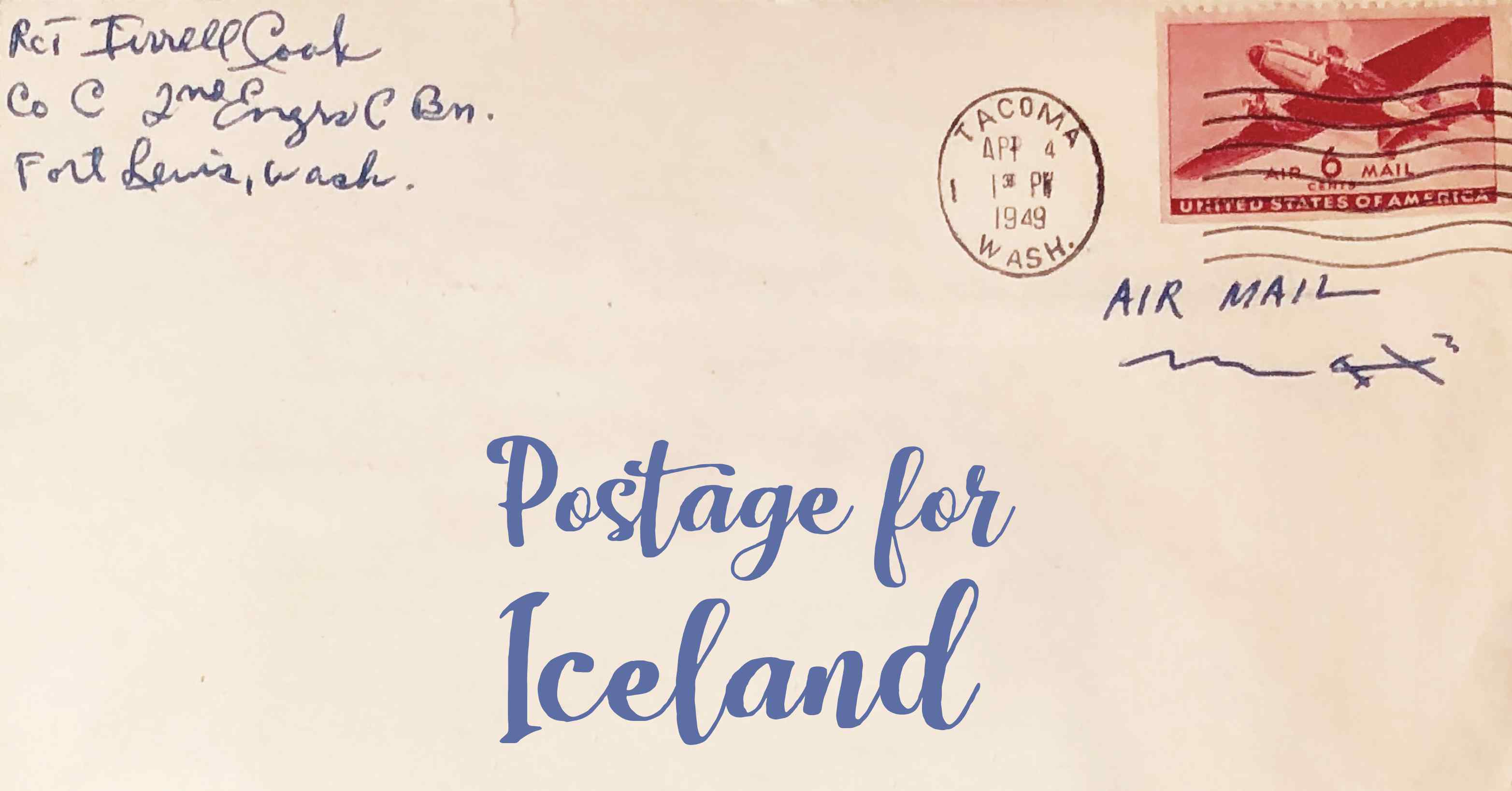 Photo of an old envelope reading 'Postage for Iceland'