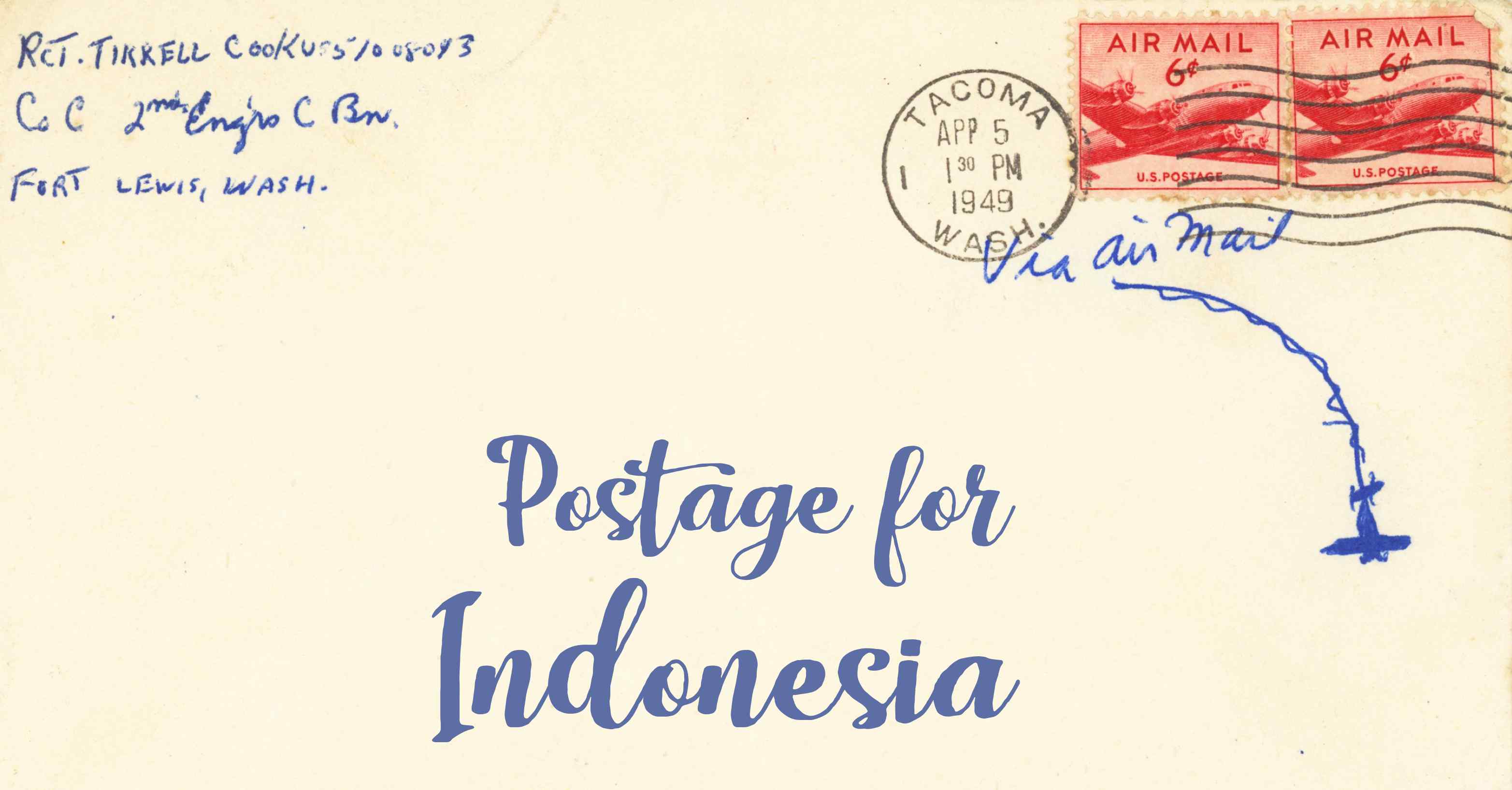 Photo of an old envelope reading 'Postage for Indonesia'