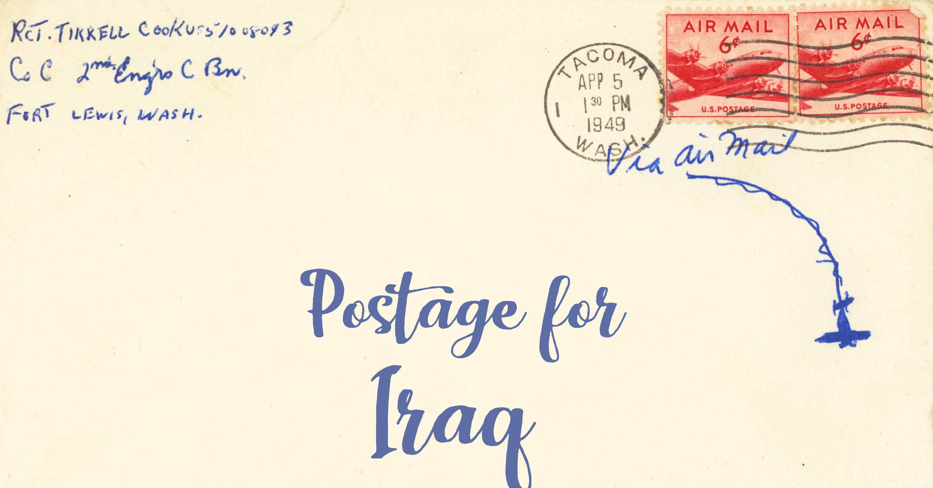 Photo of an old envelope reading 'Postage for Iraq'