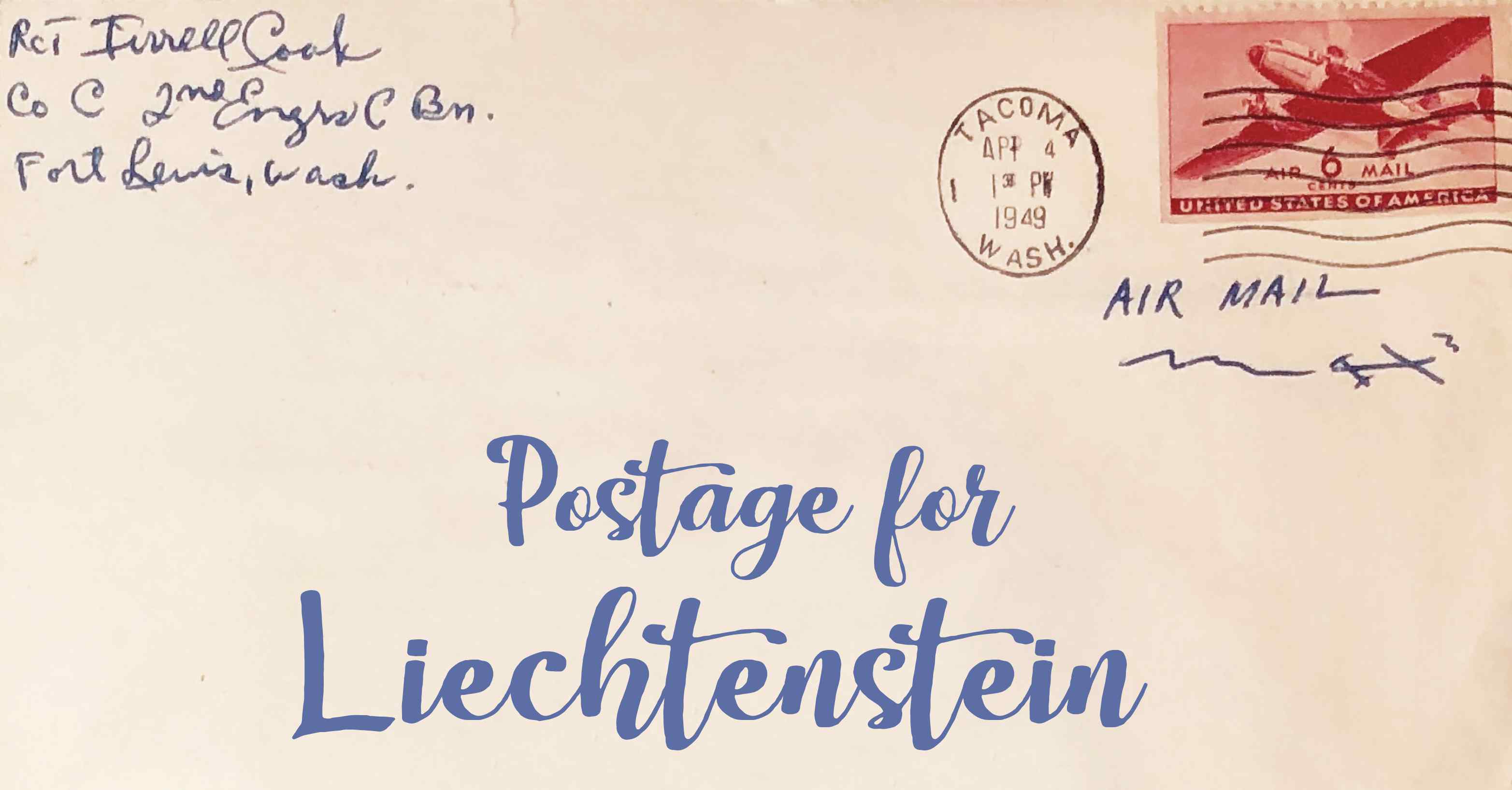 Photo of an old envelope reading 'Postage for Liechtenstein'