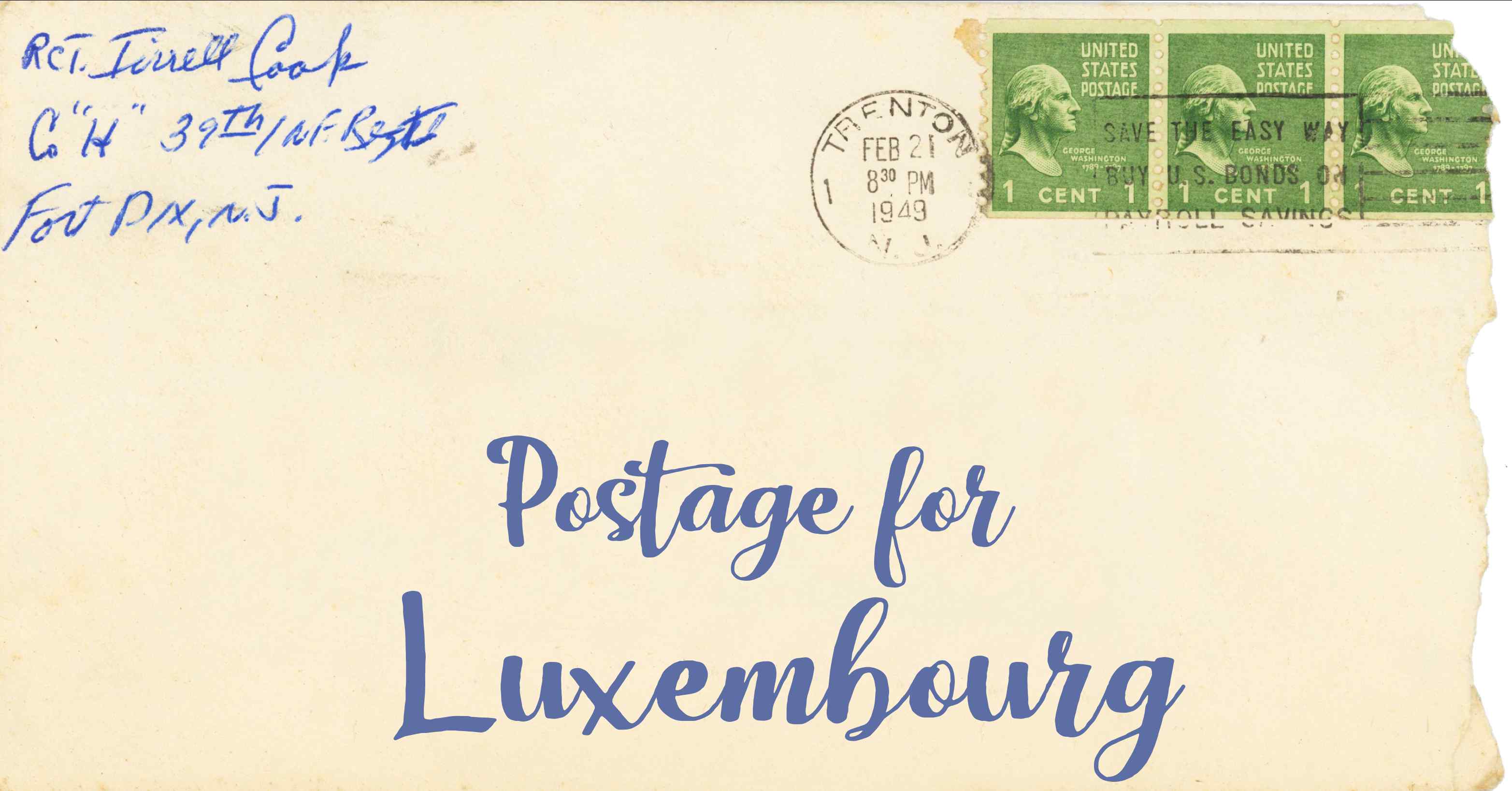 Photo of an old envelope reading 'Postage for Luxembourg'