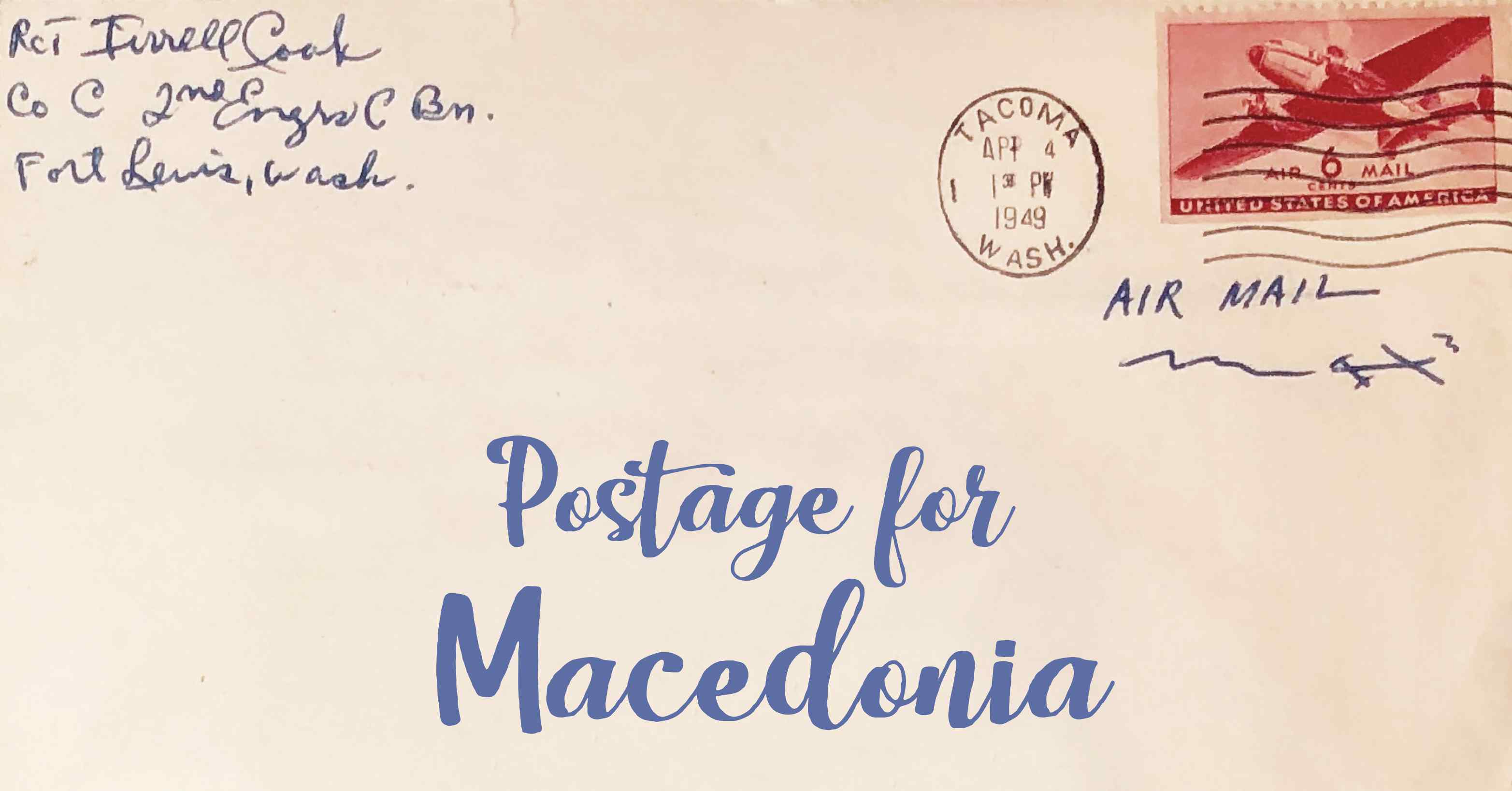 Photo of an old envelope reading 'Postage for Macedonia'