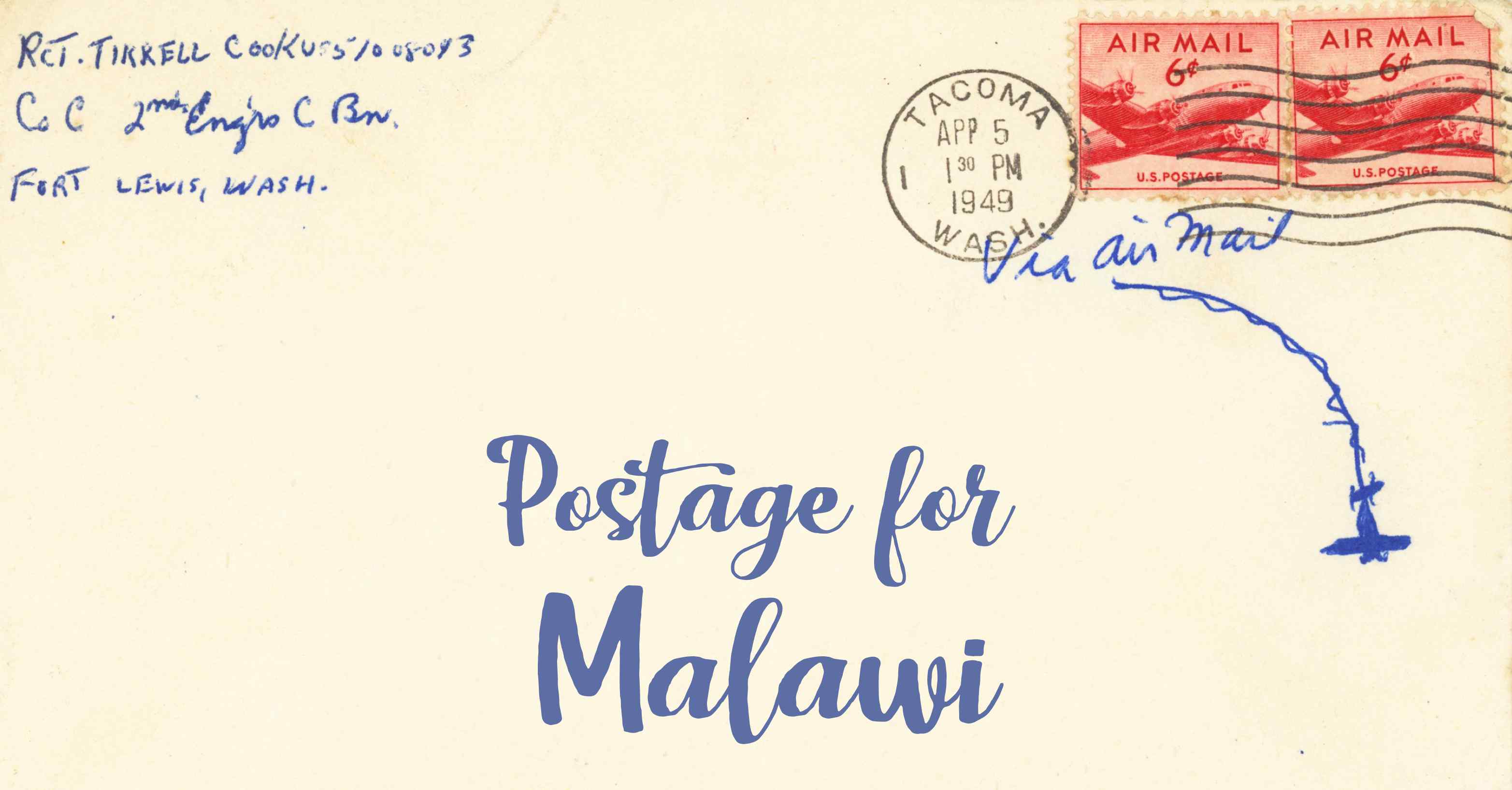 Photo of an old envelope reading 'Postage for Malawi'
