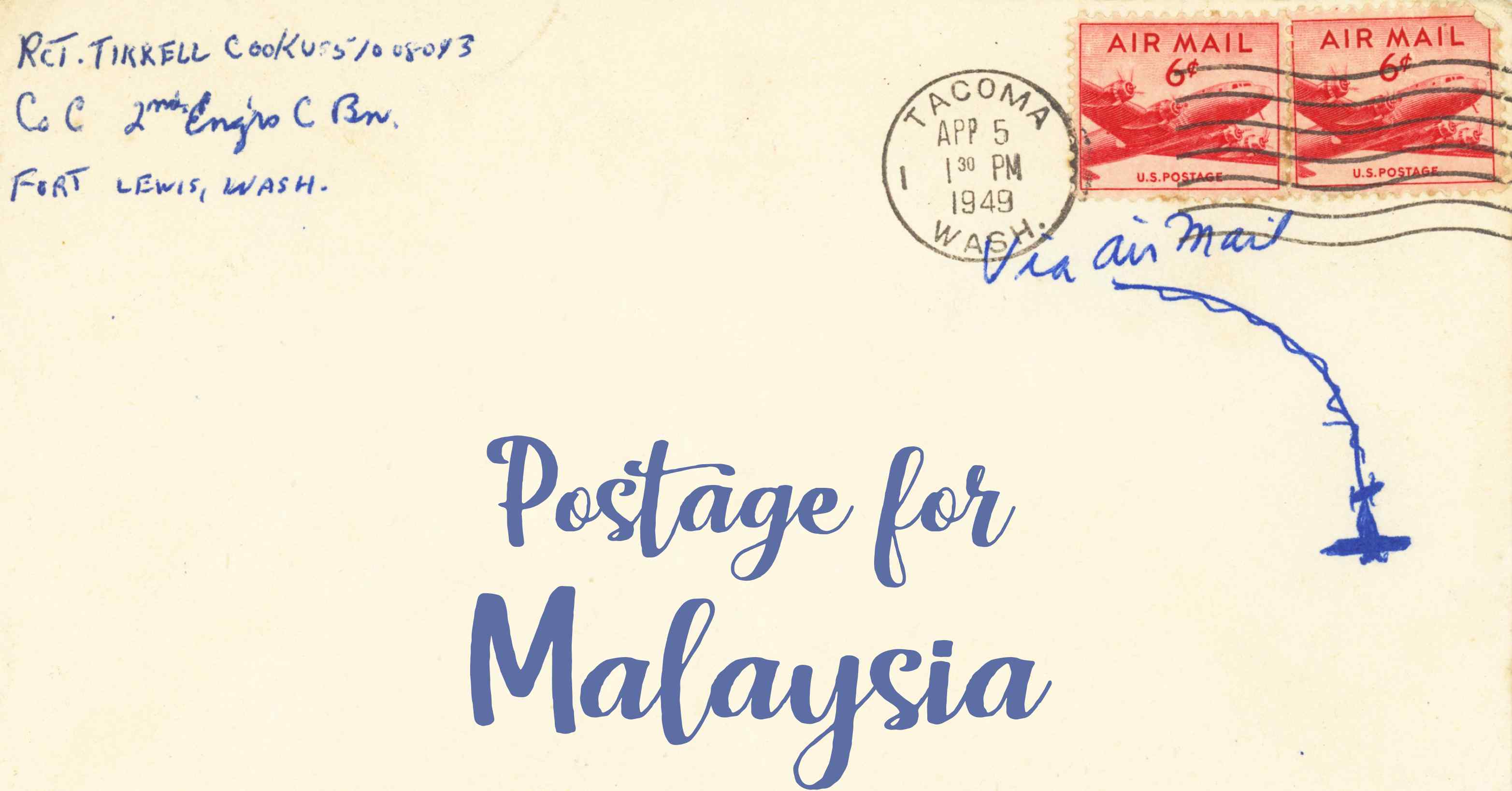 Photo of an old envelope reading 'Postage for Malaysia'