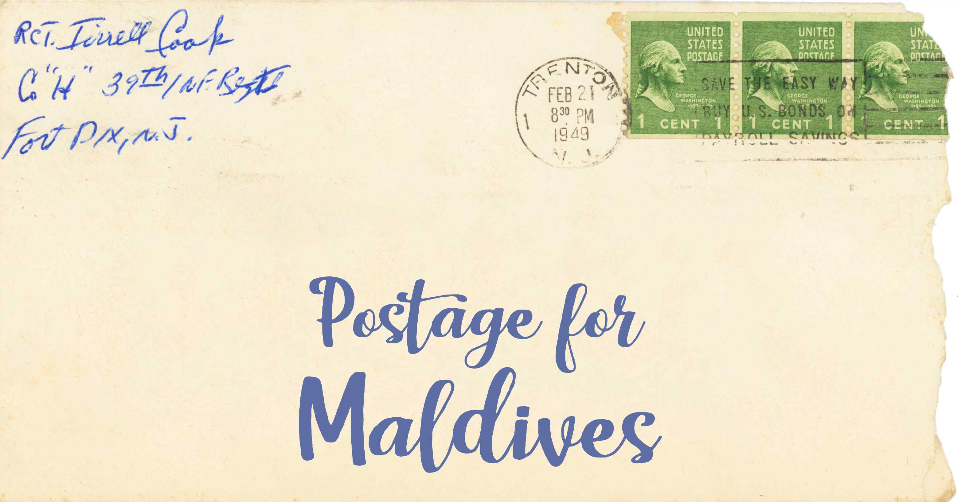 Photo of an old envelope reading 'Postage for Maldives'