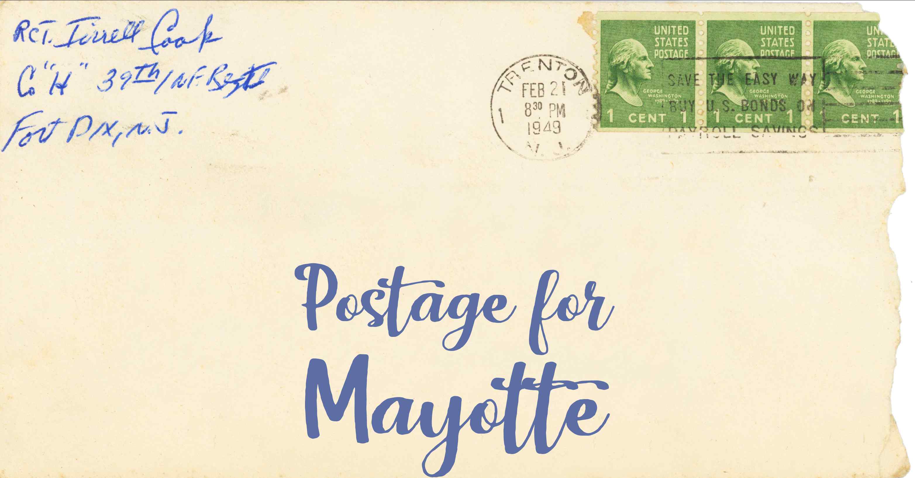 Photo of an old envelope reading 'Postage for Mayotte'