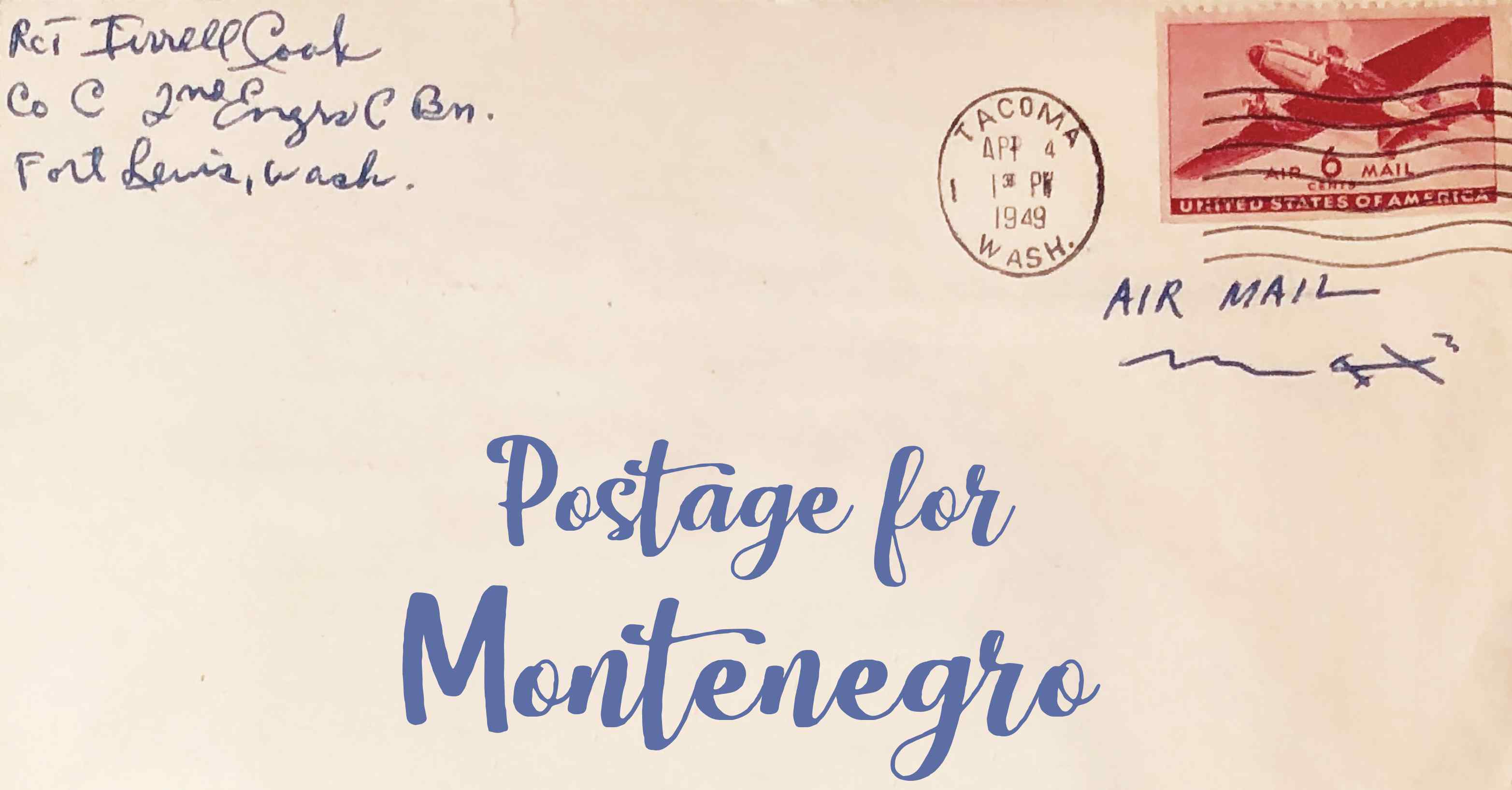 Photo of an old envelope reading 'Postage for Montenegro'