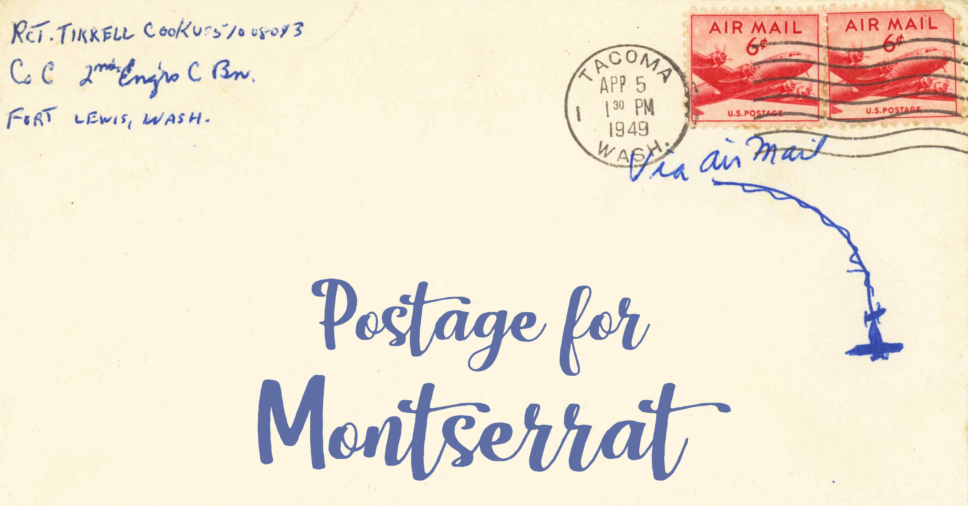 Photo of an old envelope reading 'Postage for Montserrat'