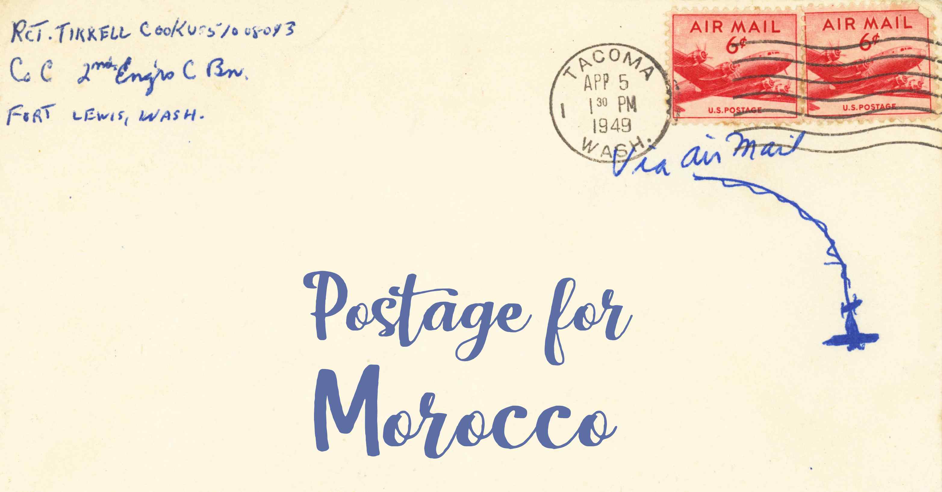 Photo of an old envelope reading 'Postage for Morocco'