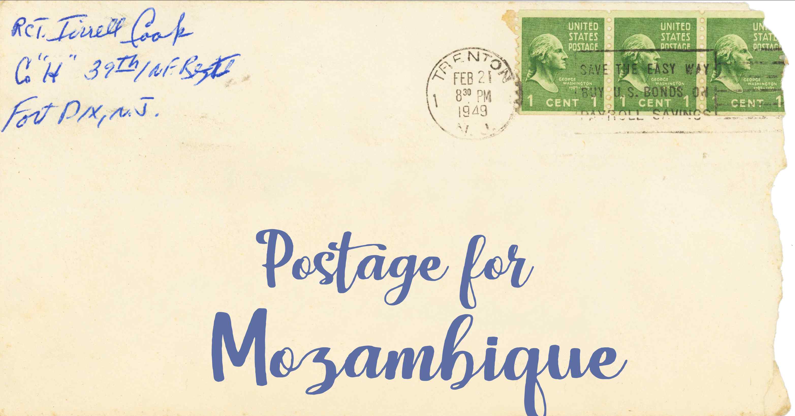 Photo of an old envelope reading 'Postage for Mozambique'