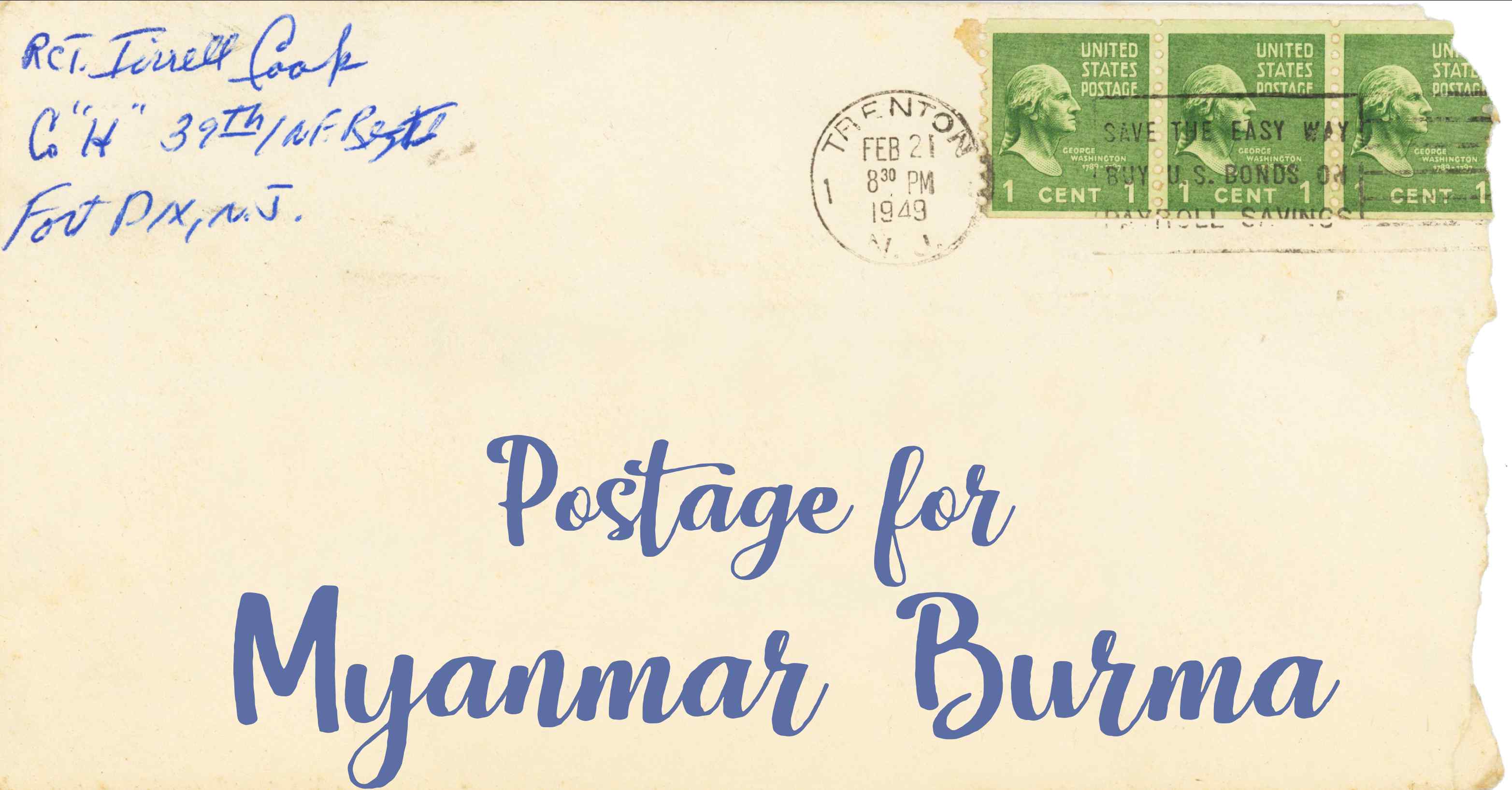 Photo of an old envelope reading 'Postage for Myanmar (Burma)'