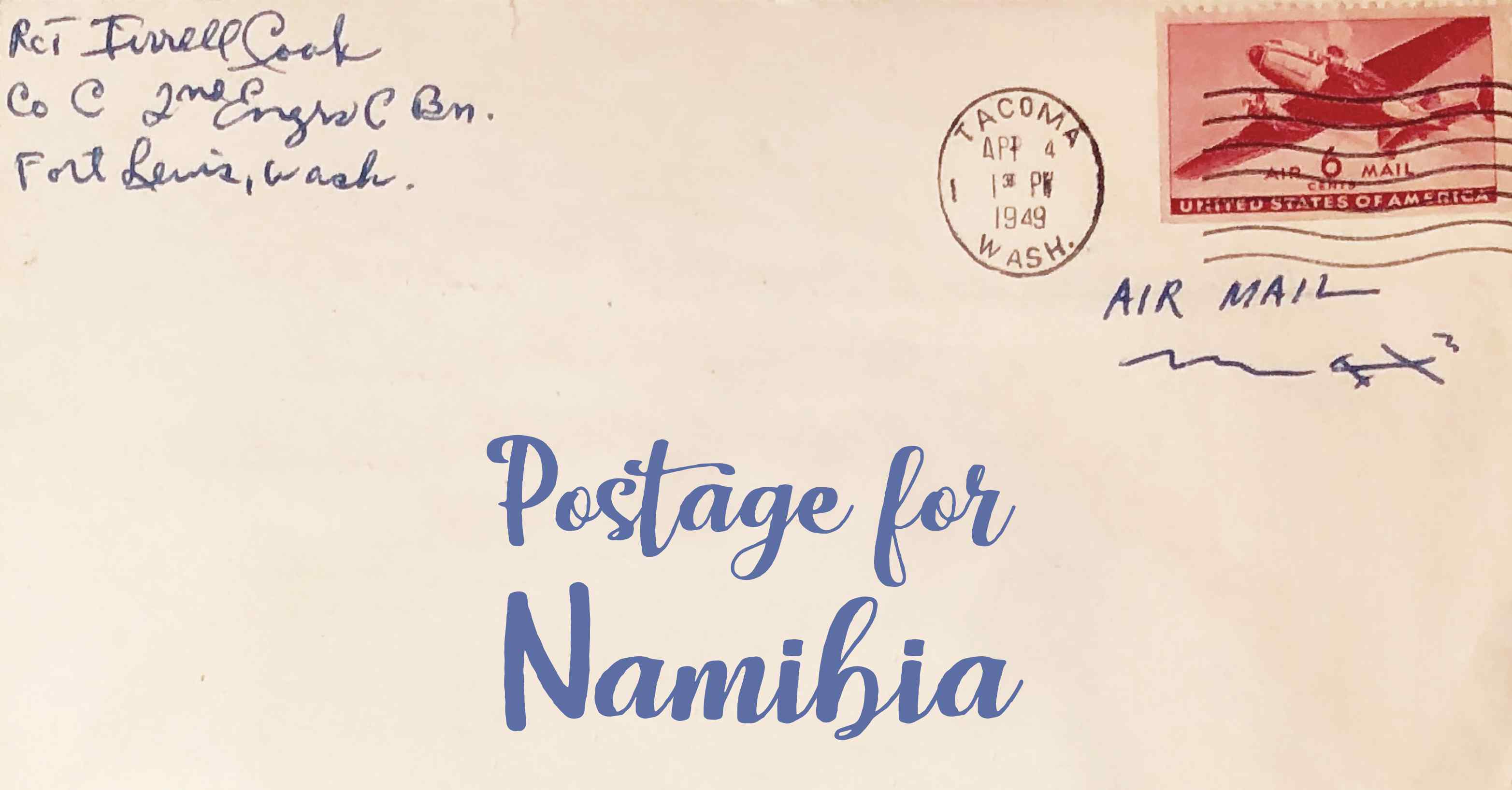 Photo of an old envelope reading 'Postage for Namibia'