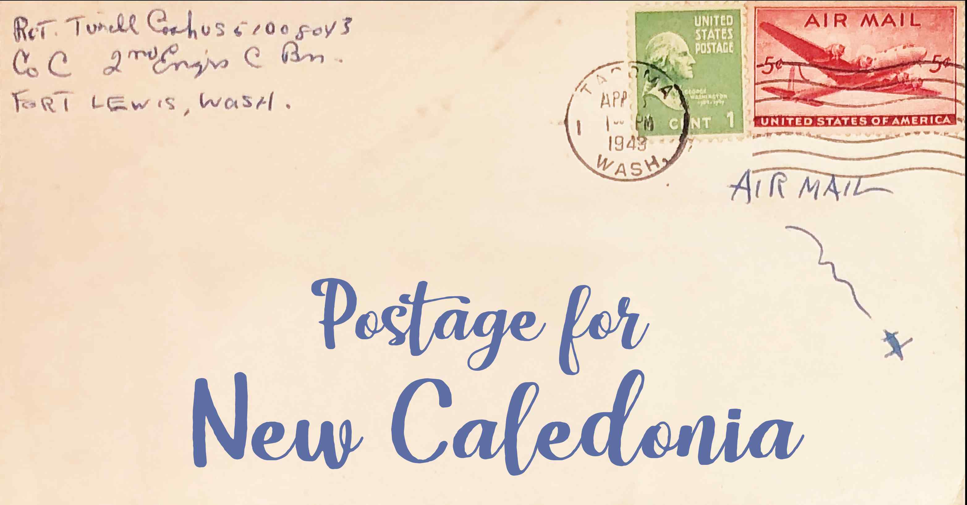 Photo of an old envelope reading 'Postage for New Caledonia'