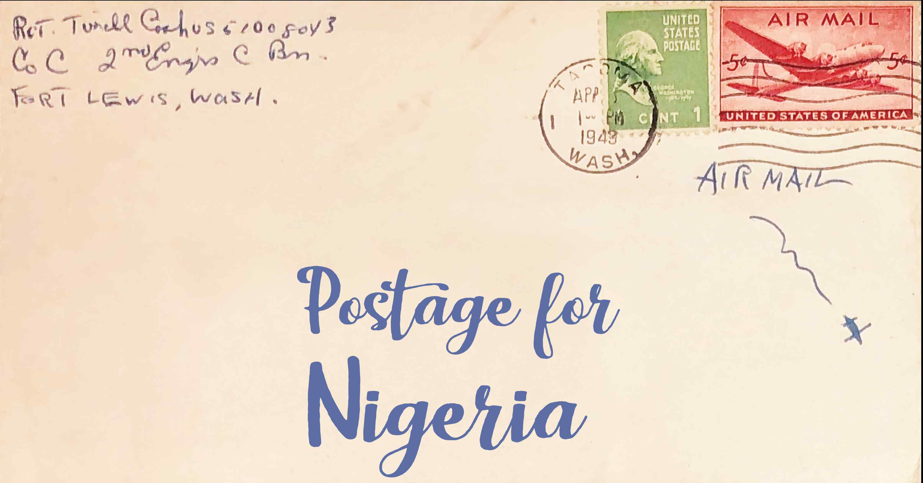 Photo of an old envelope reading 'Postage for Nigeria'
