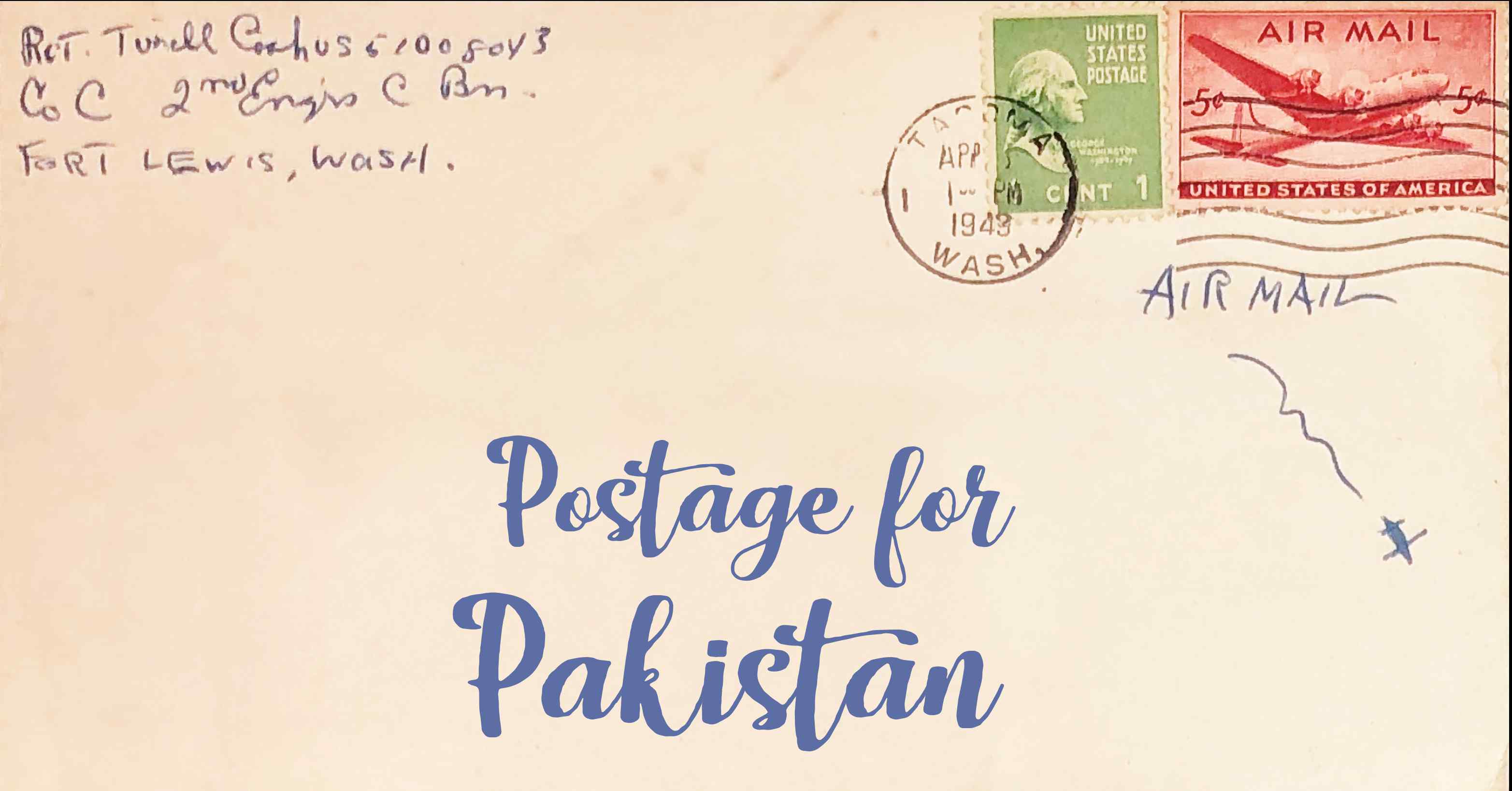 Photo of an old envelope reading 'Postage for Pakistan'