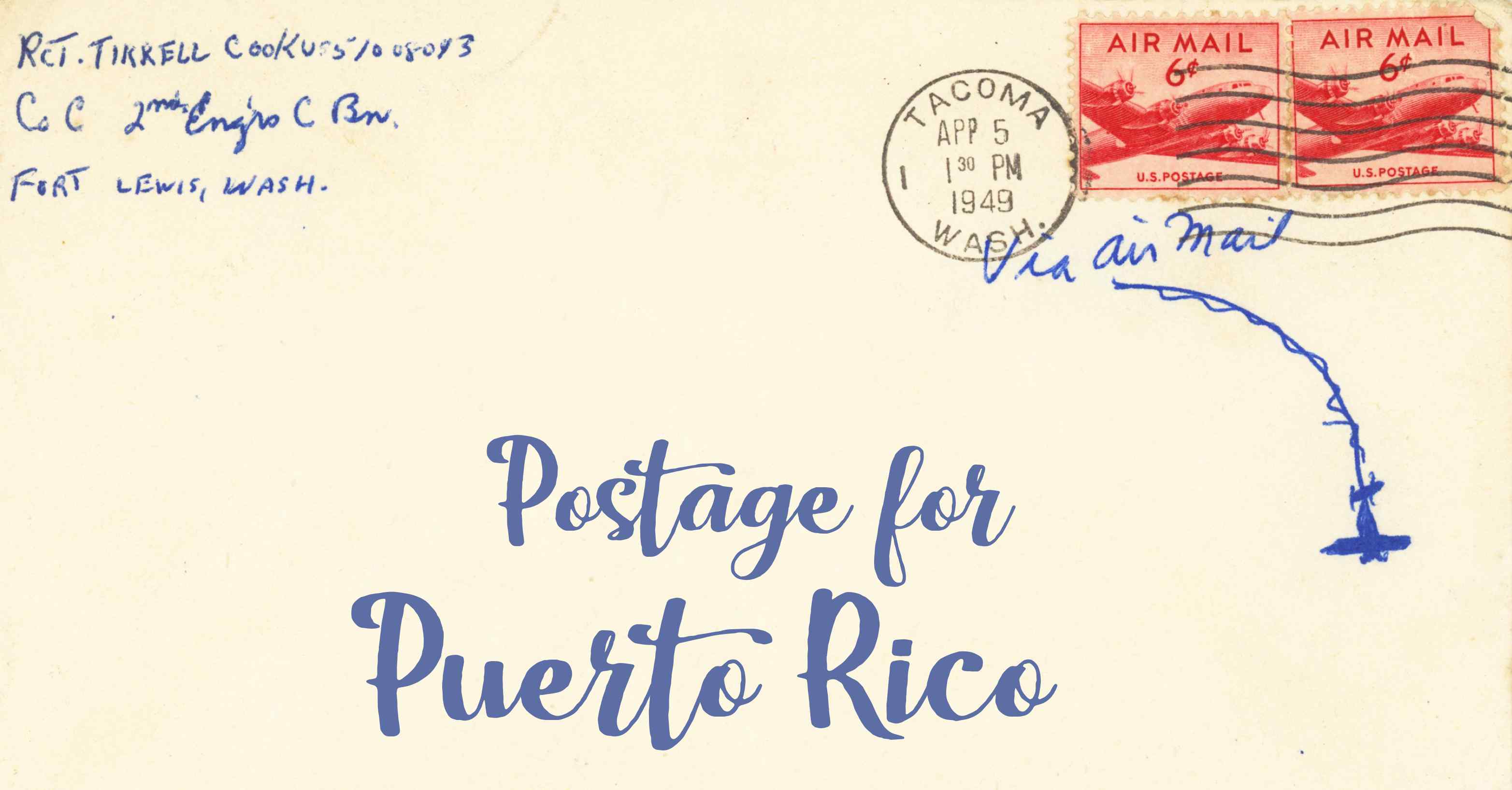 Photo of an old envelope reading 'Postage for Puerto Rico'