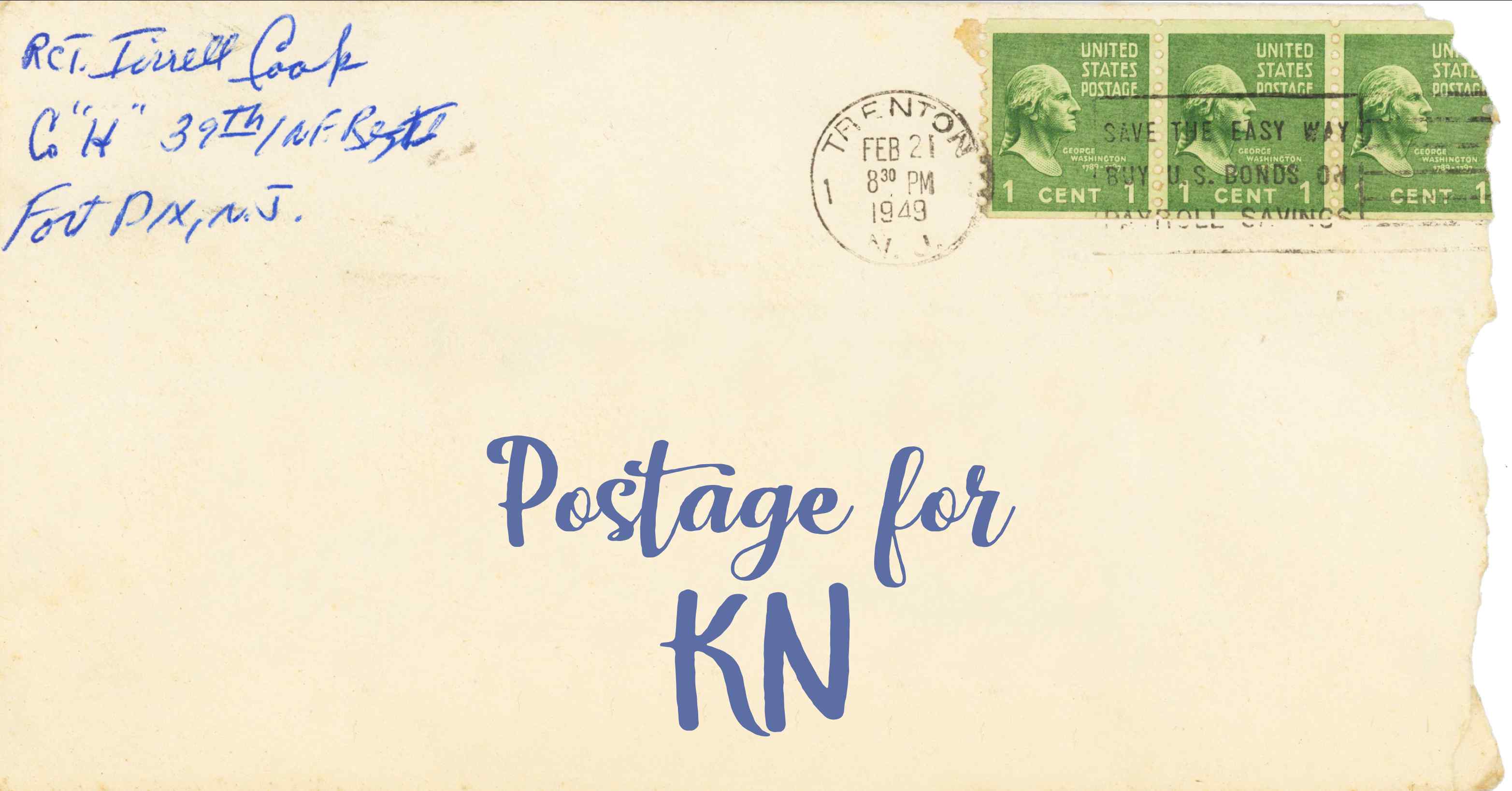 Photo of an old envelope reading 'Postage for Saint Kitts and Nevis'