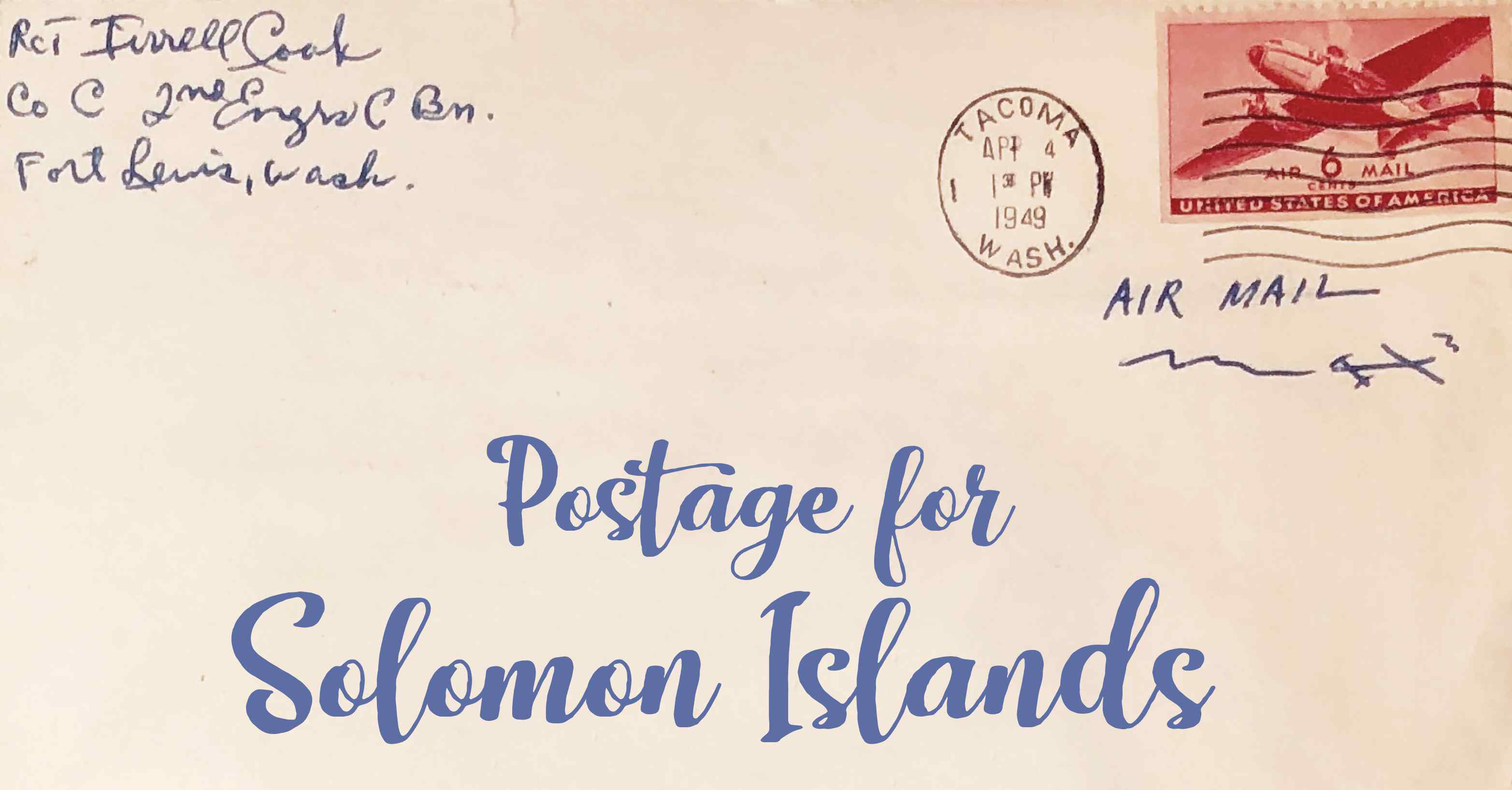 Photo of an old envelope reading 'Postage for Solomon Islands'