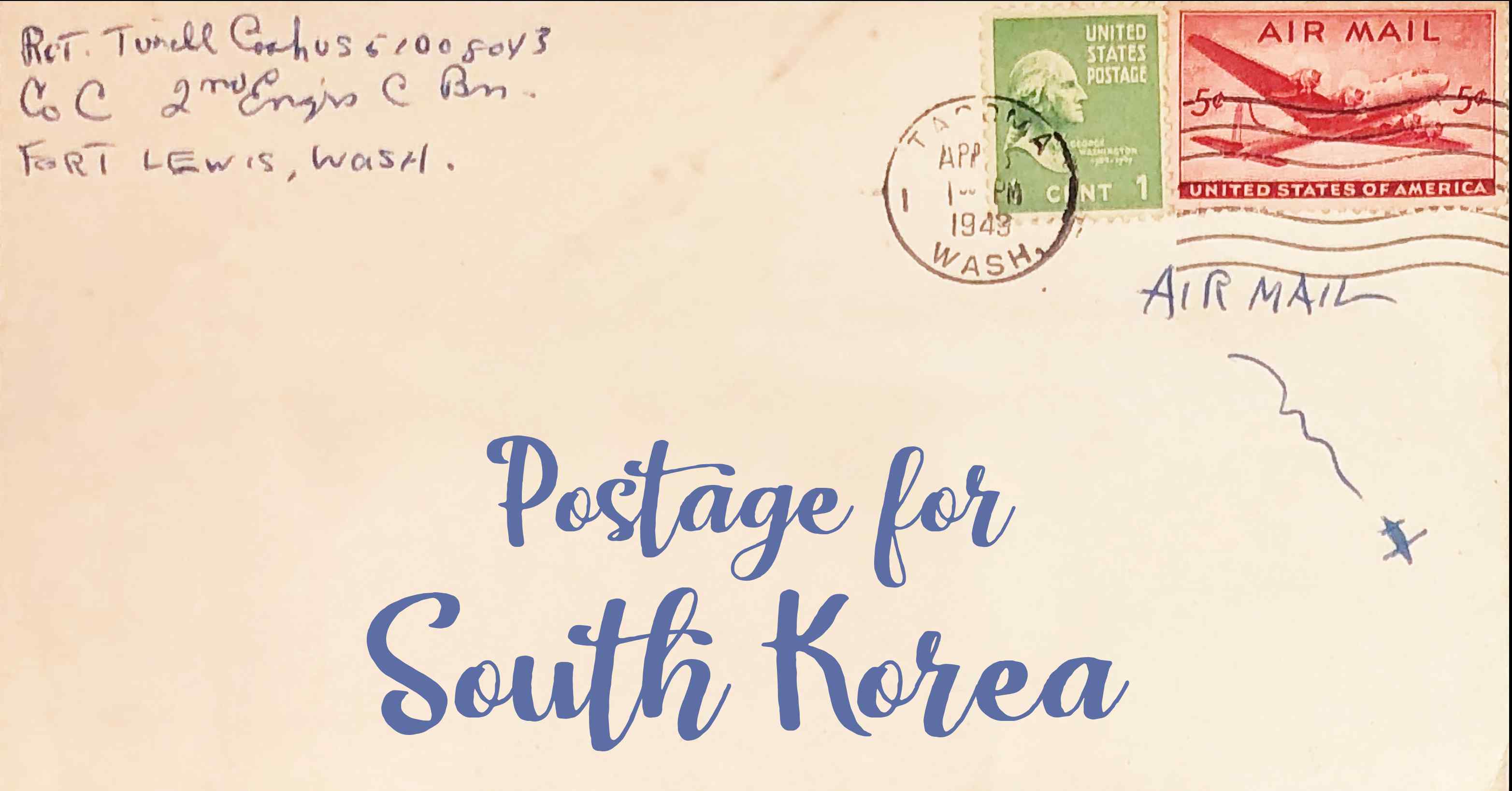 Photo of an old envelope reading 'Postage for South Korea'