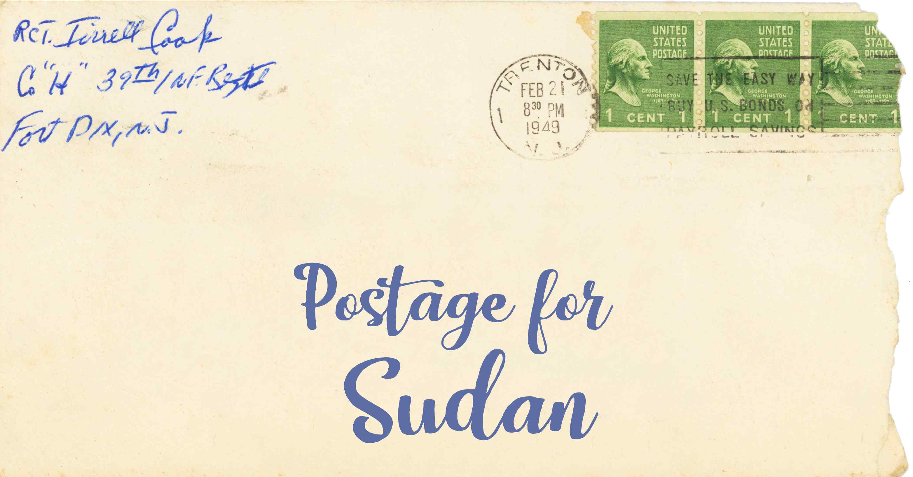 Photo of an old envelope reading 'Postage for Sudan'