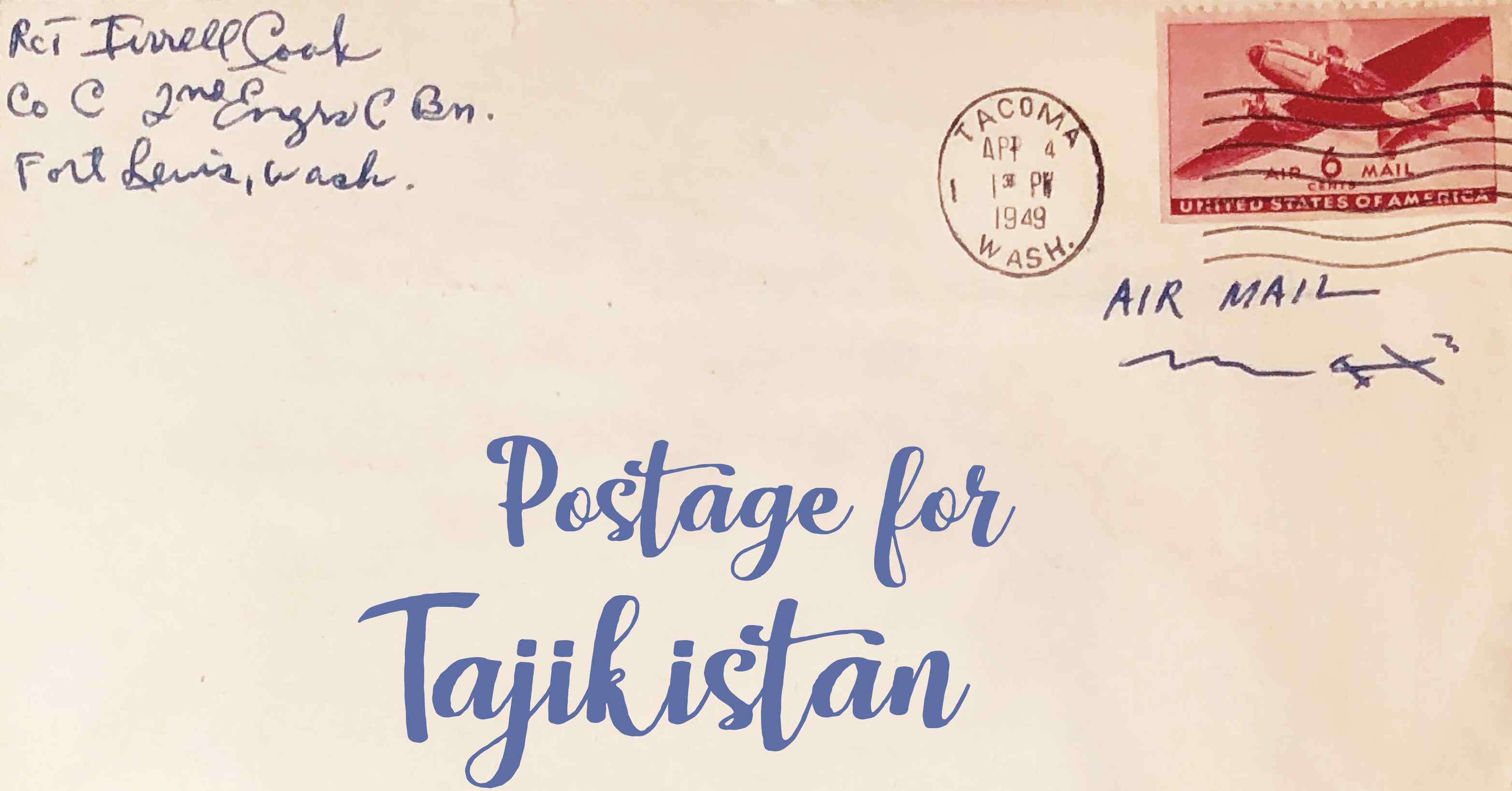 Photo of an old envelope reading 'Postage for Tajikistan'