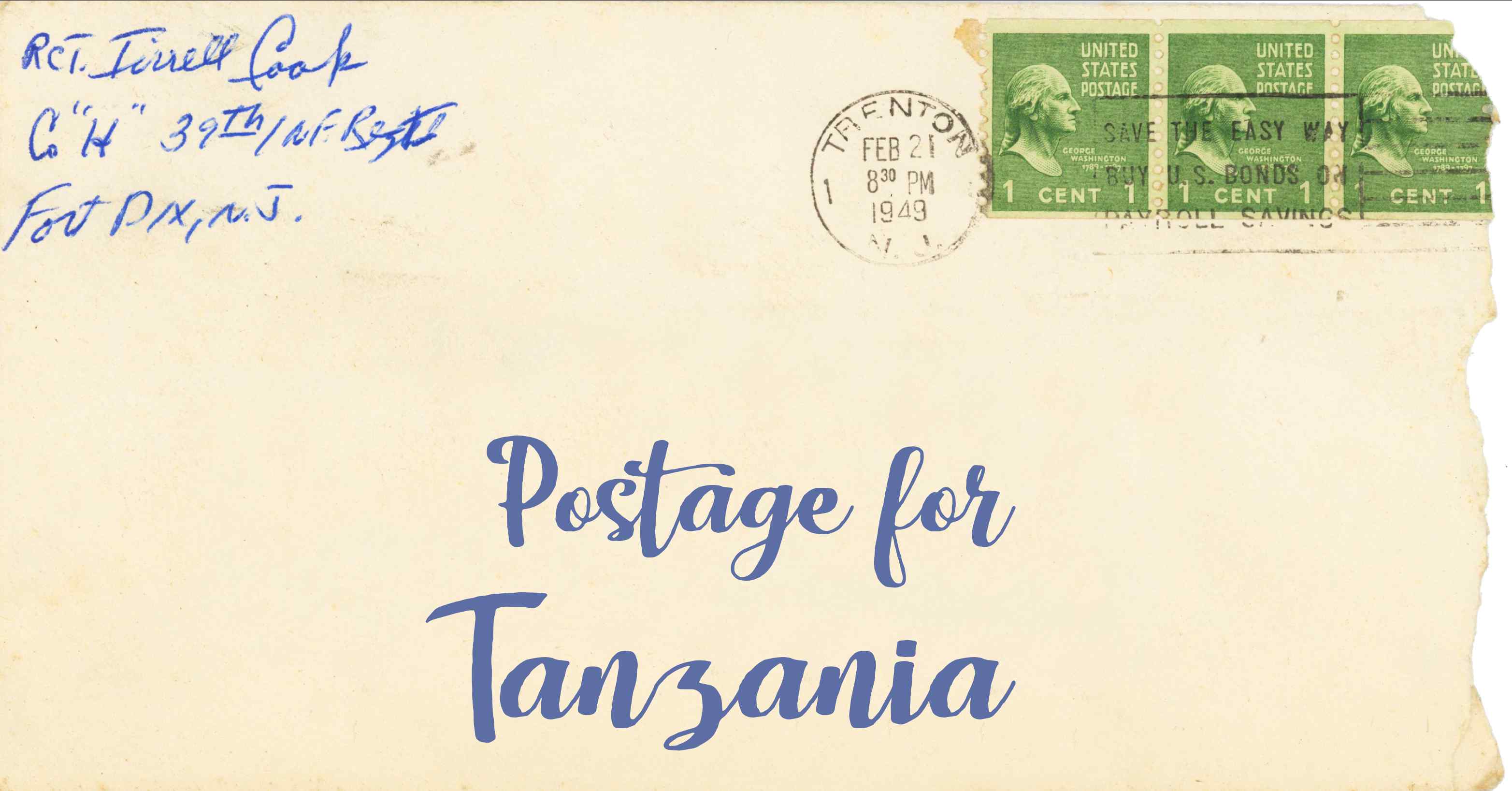 Photo of an old envelope reading 'Postage for Tanzania'