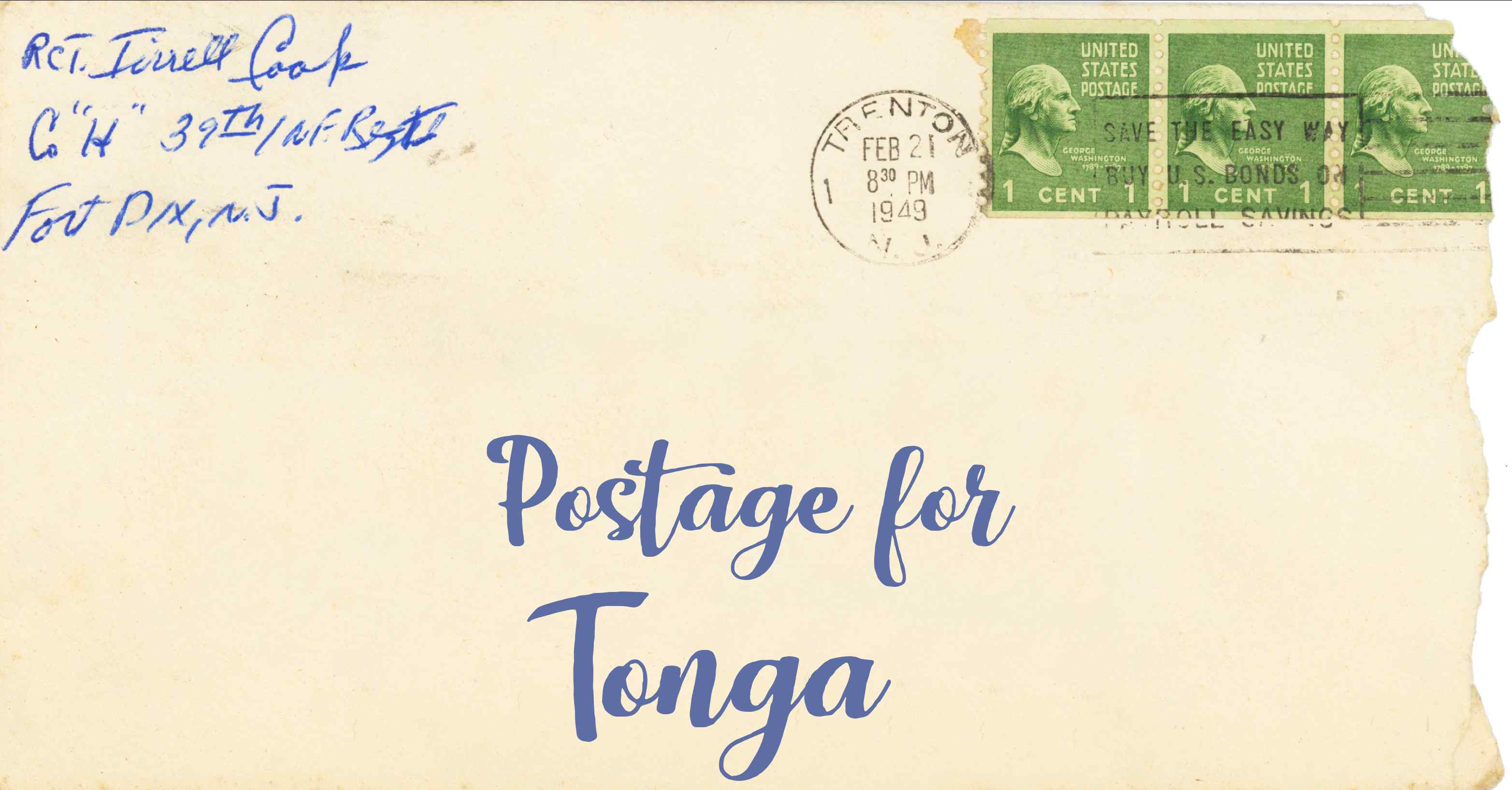 Photo of an old envelope reading 'Postage for Tonga'