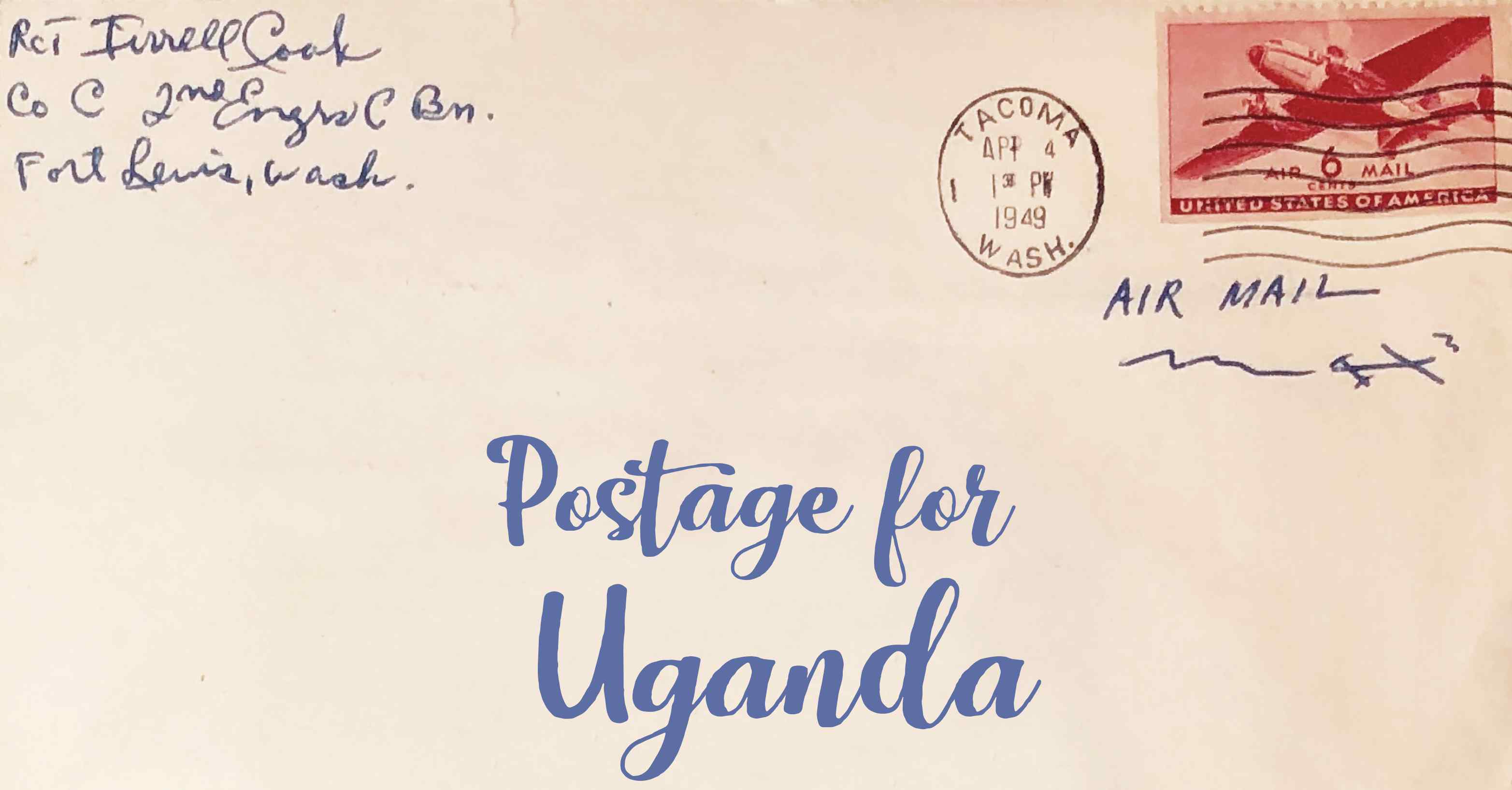 Photo of an old envelope reading 'Postage for Uganda'